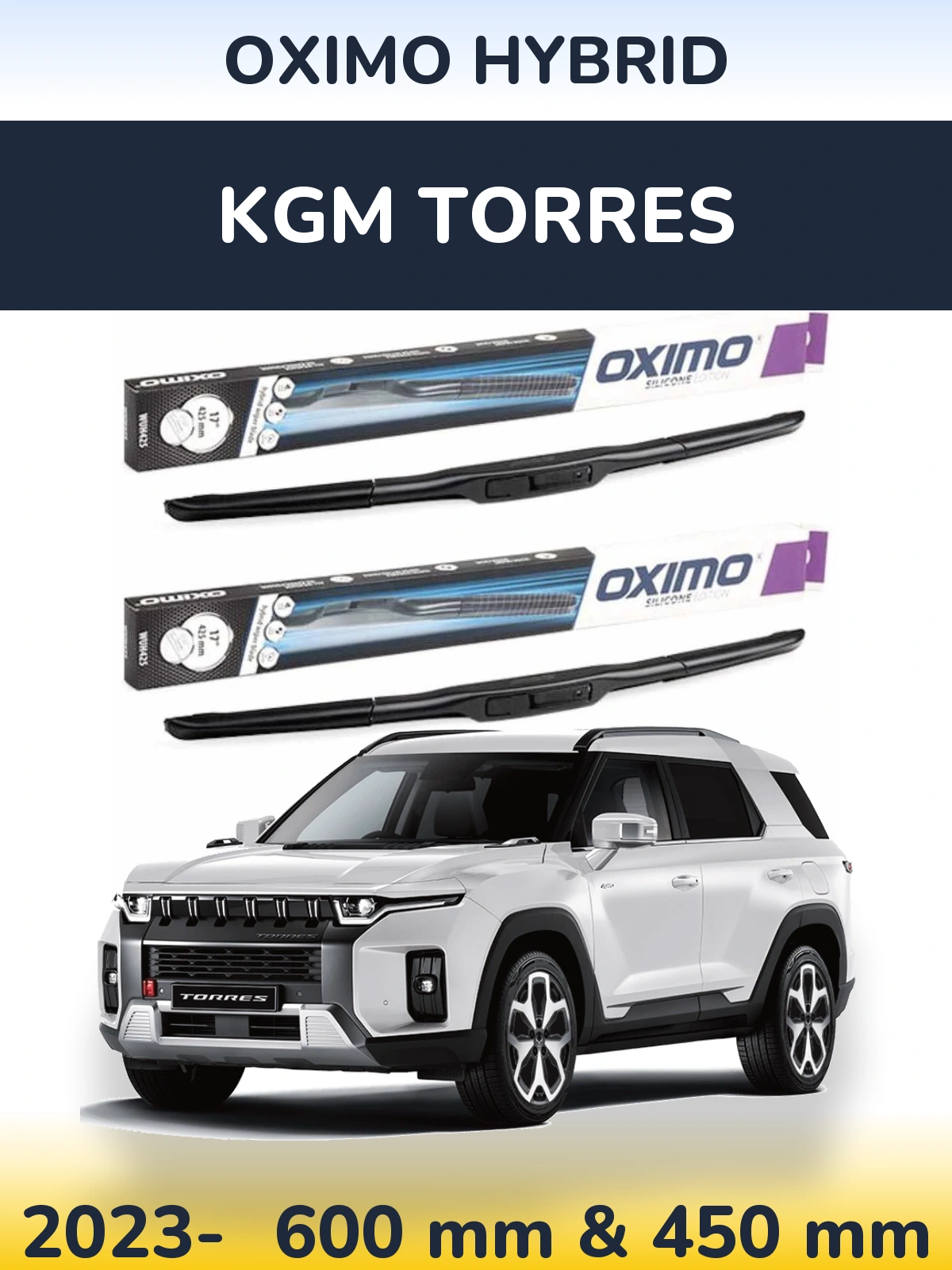 Ștergătoare Oximo Hybrid pentru KGM Torres