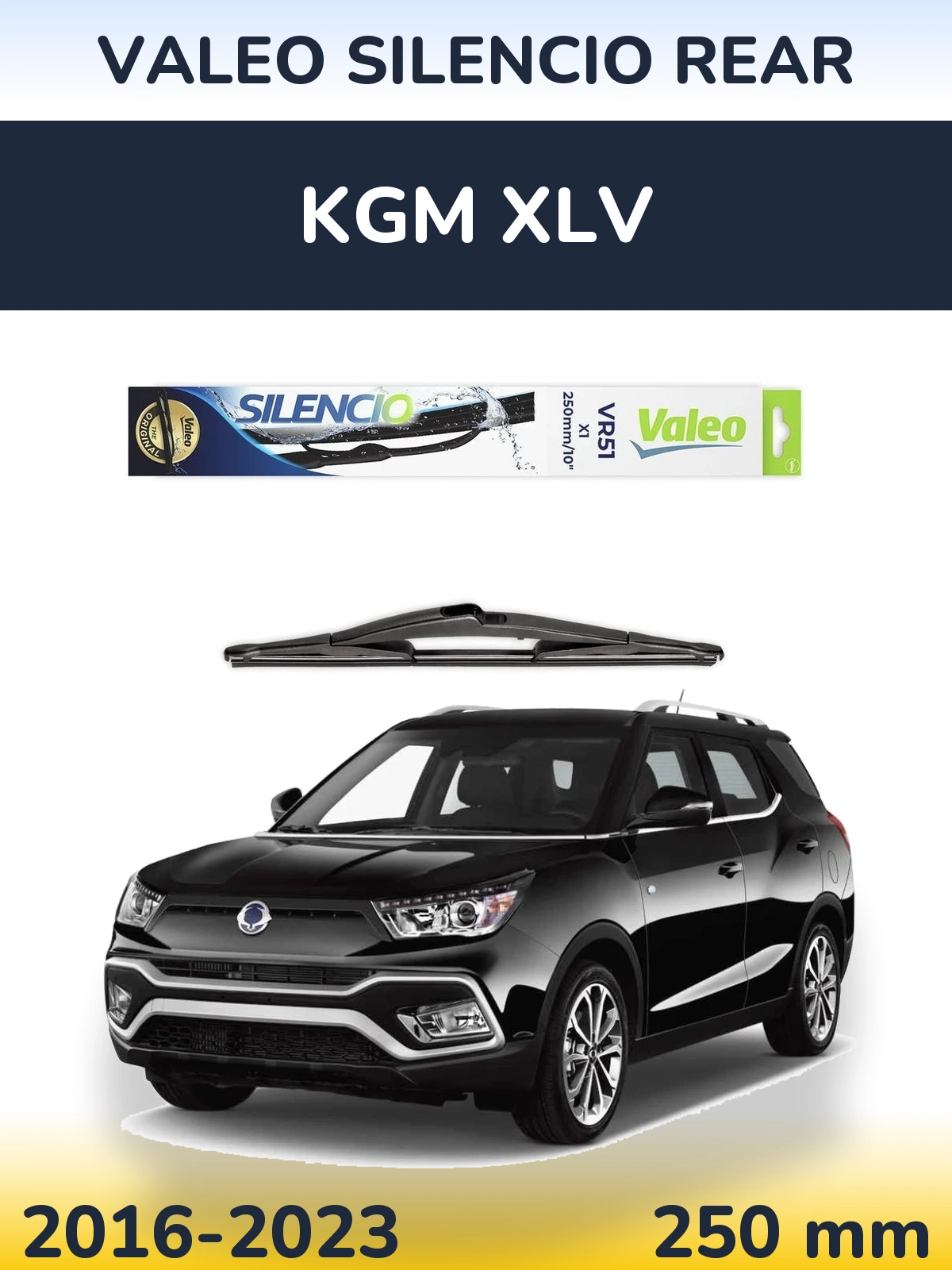 Ștergătoare Valeo Silencio Rear pentru KGM XLV