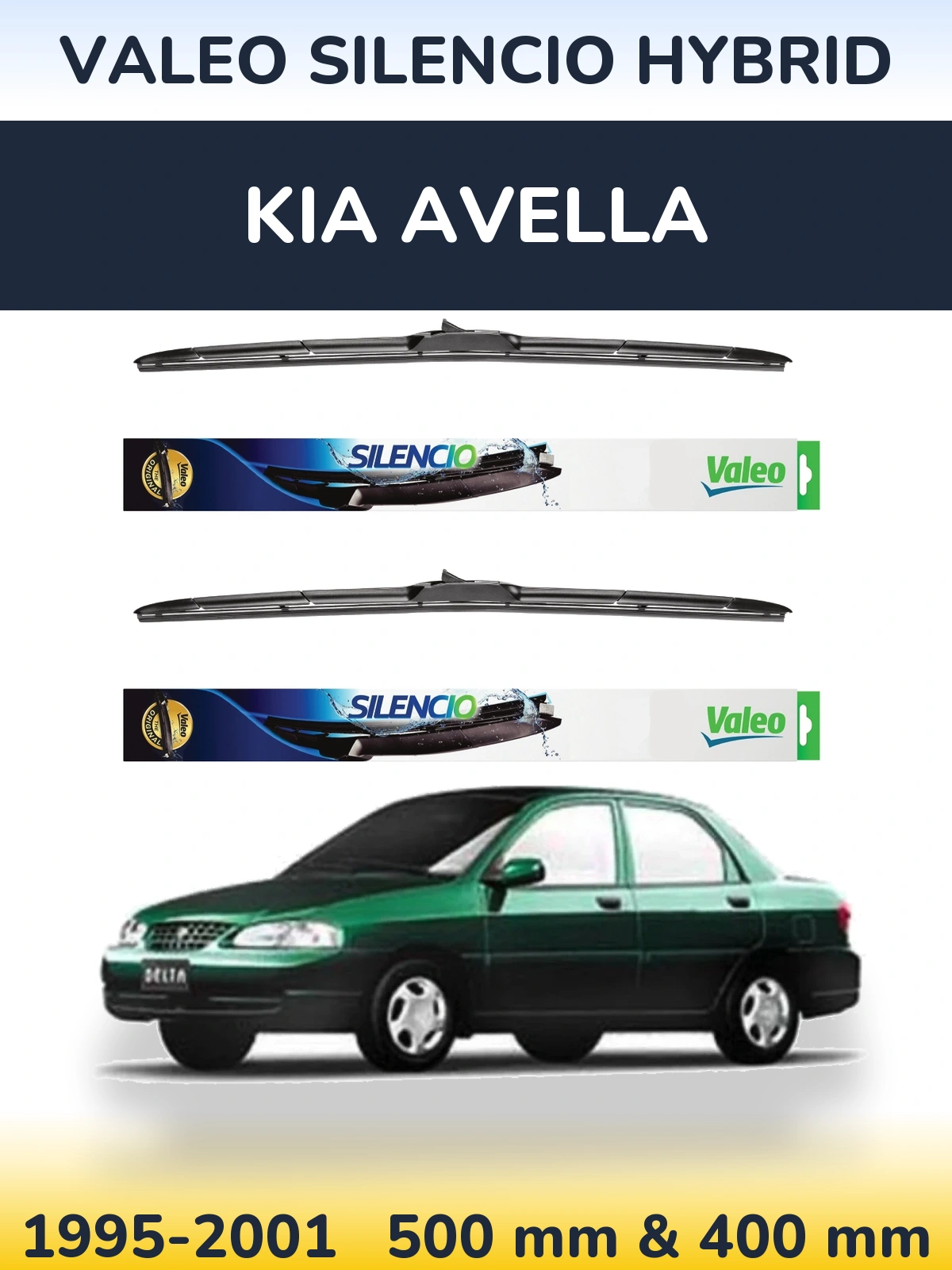 Ștergătoare Valeo Silencio Hybrid pentru KIA Avella