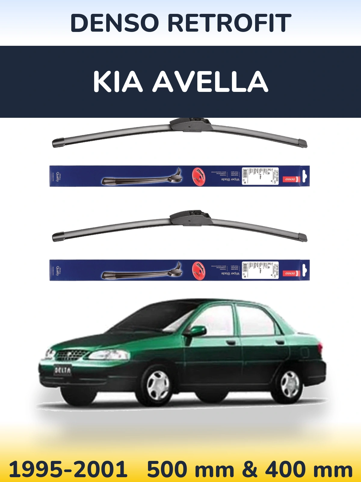 Ștergătoare Denso Retrofit pentru KIA Avella