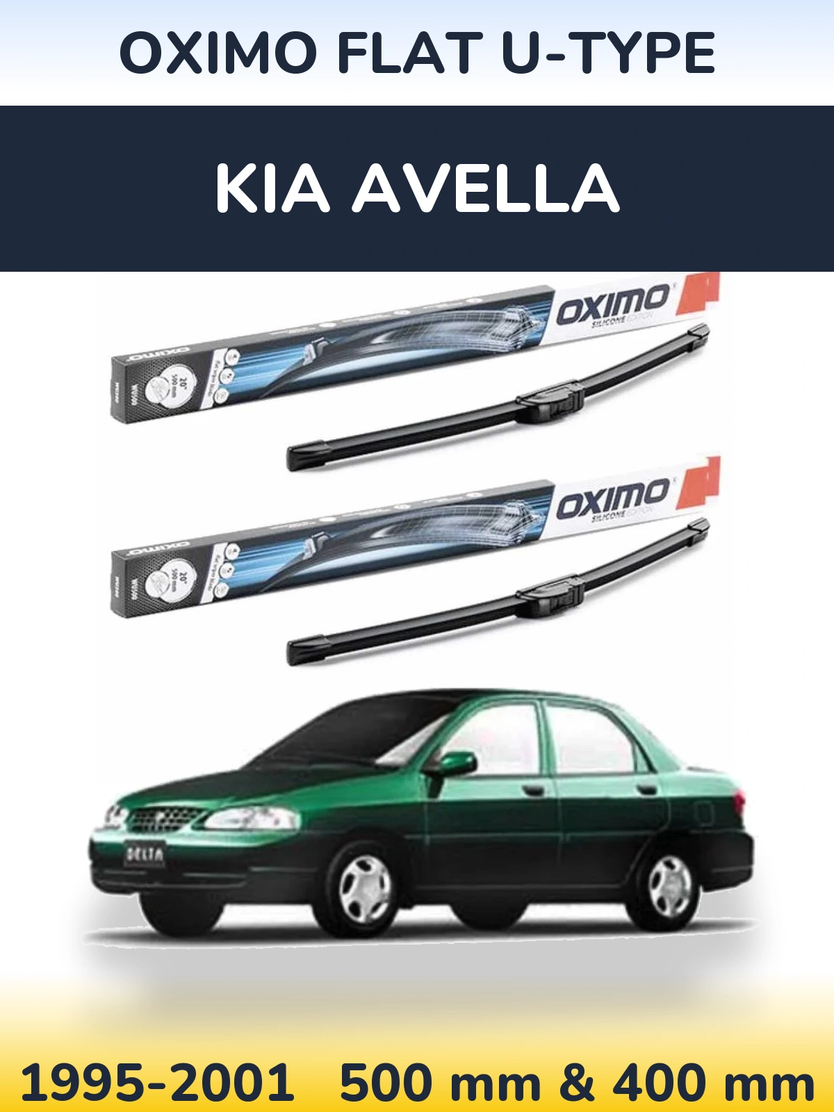 Ștergătoare Oximo Flat U-type pentru KIA Avella
