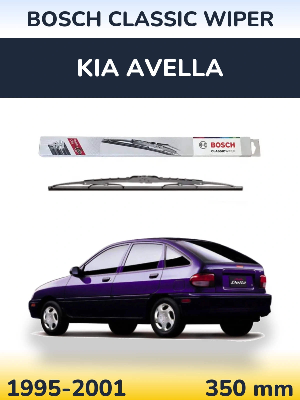 Ștergătoare BOSCH Classic Wiper pentru KIA Avella