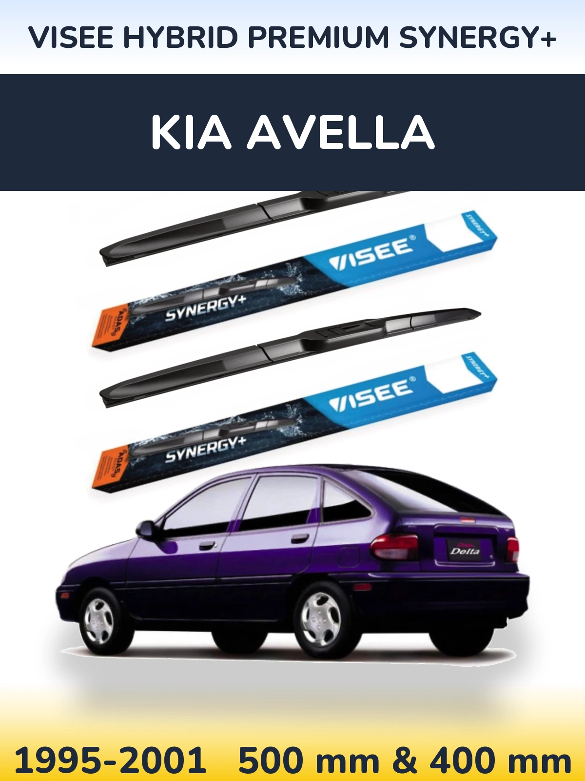 Ștergătoare VISEE HYBRID PREMIUM SYNERGY+ pentru KIA Avella