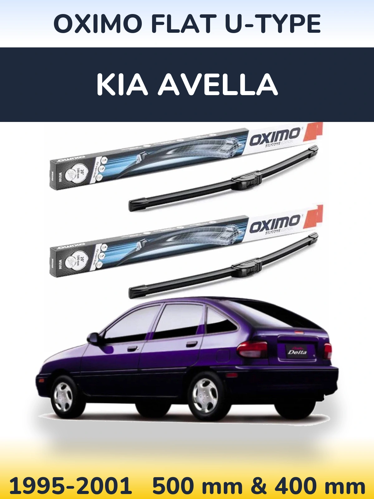Ștergătoare Oximo Flat U-type pentru KIA Avella
