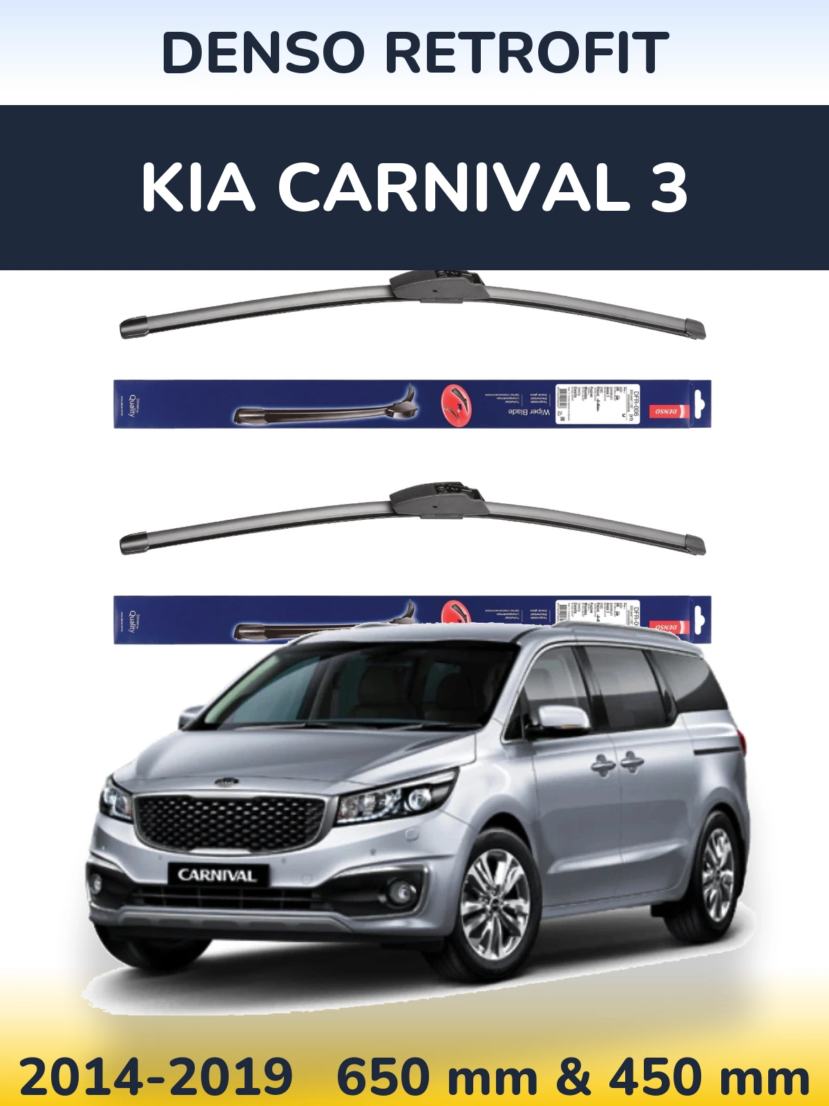 Ștergătoare Denso Retrofit pentru KIA Carnival 3