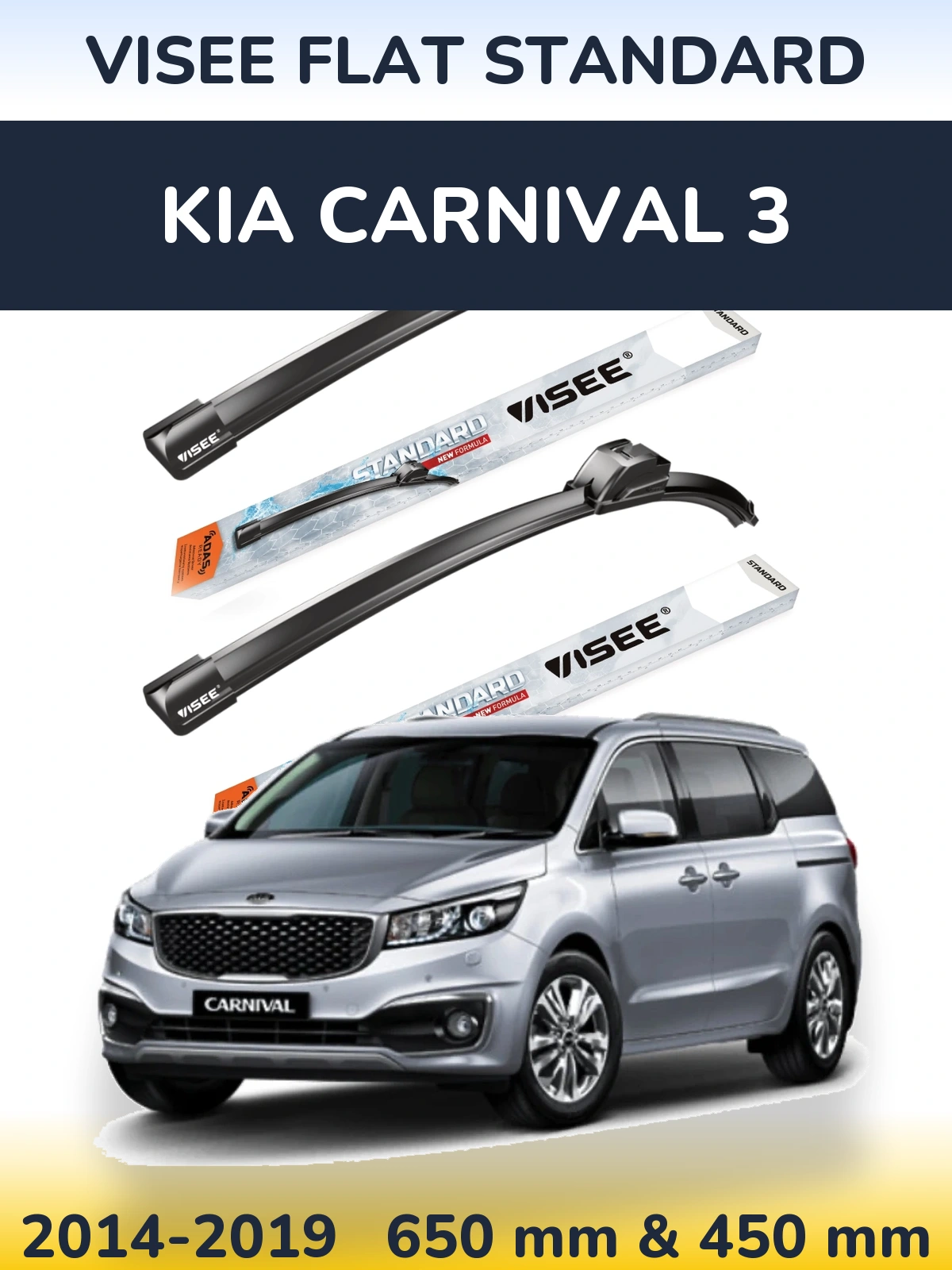Ștergătoare VISEE FLAT STANDARD pentru KIA Carnival 3