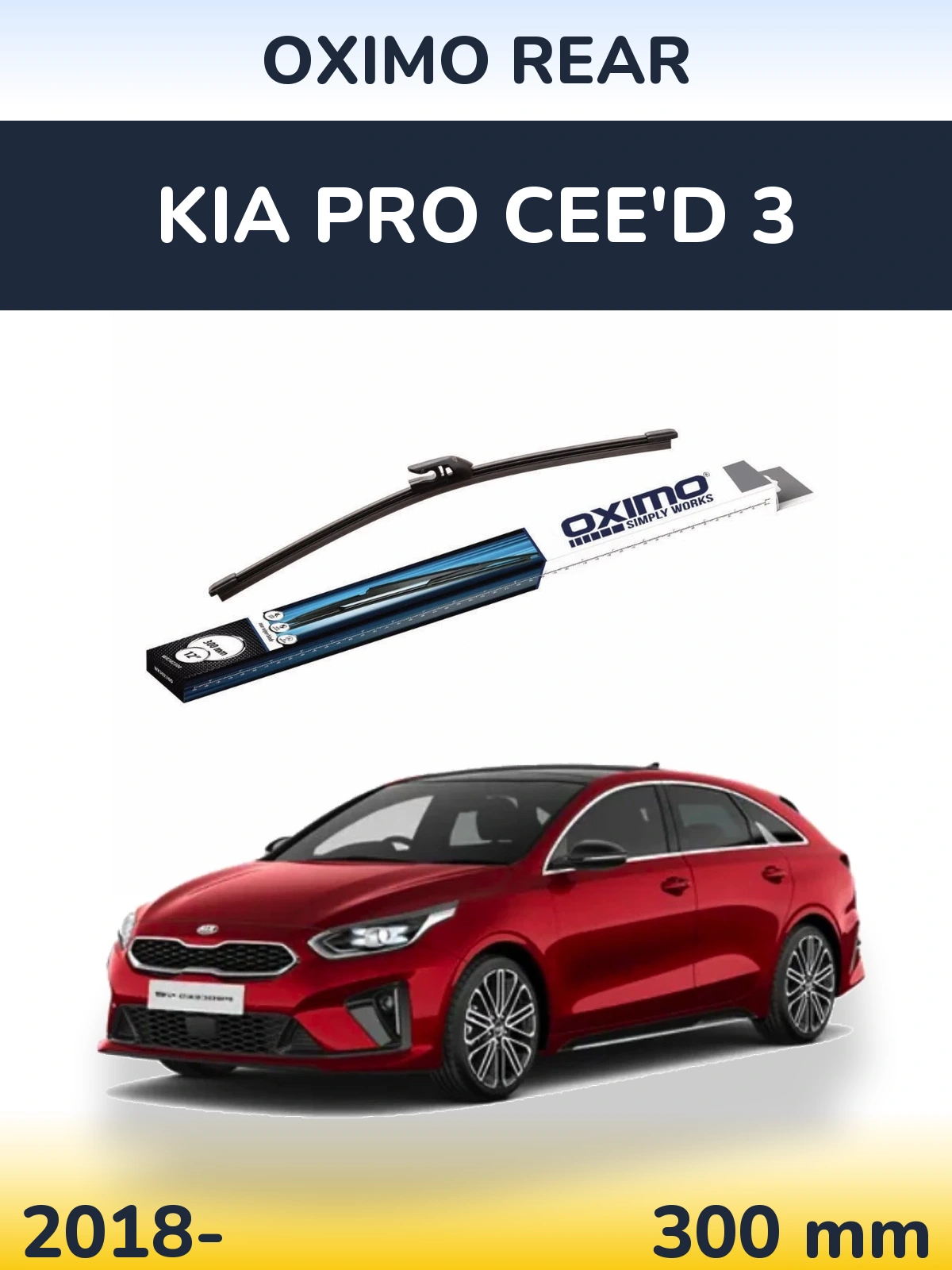 Ștergătoare Oximo Rear pentru KIA Pro Cee'd 3