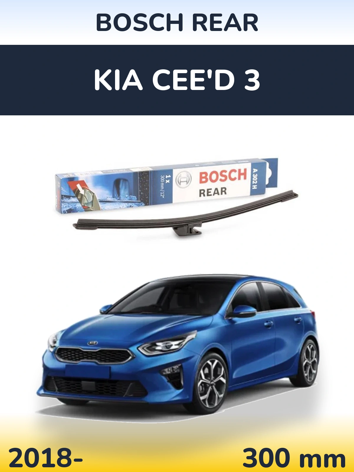 Ștergătoare BOSCH Rear pentru KIA Cee'd 3