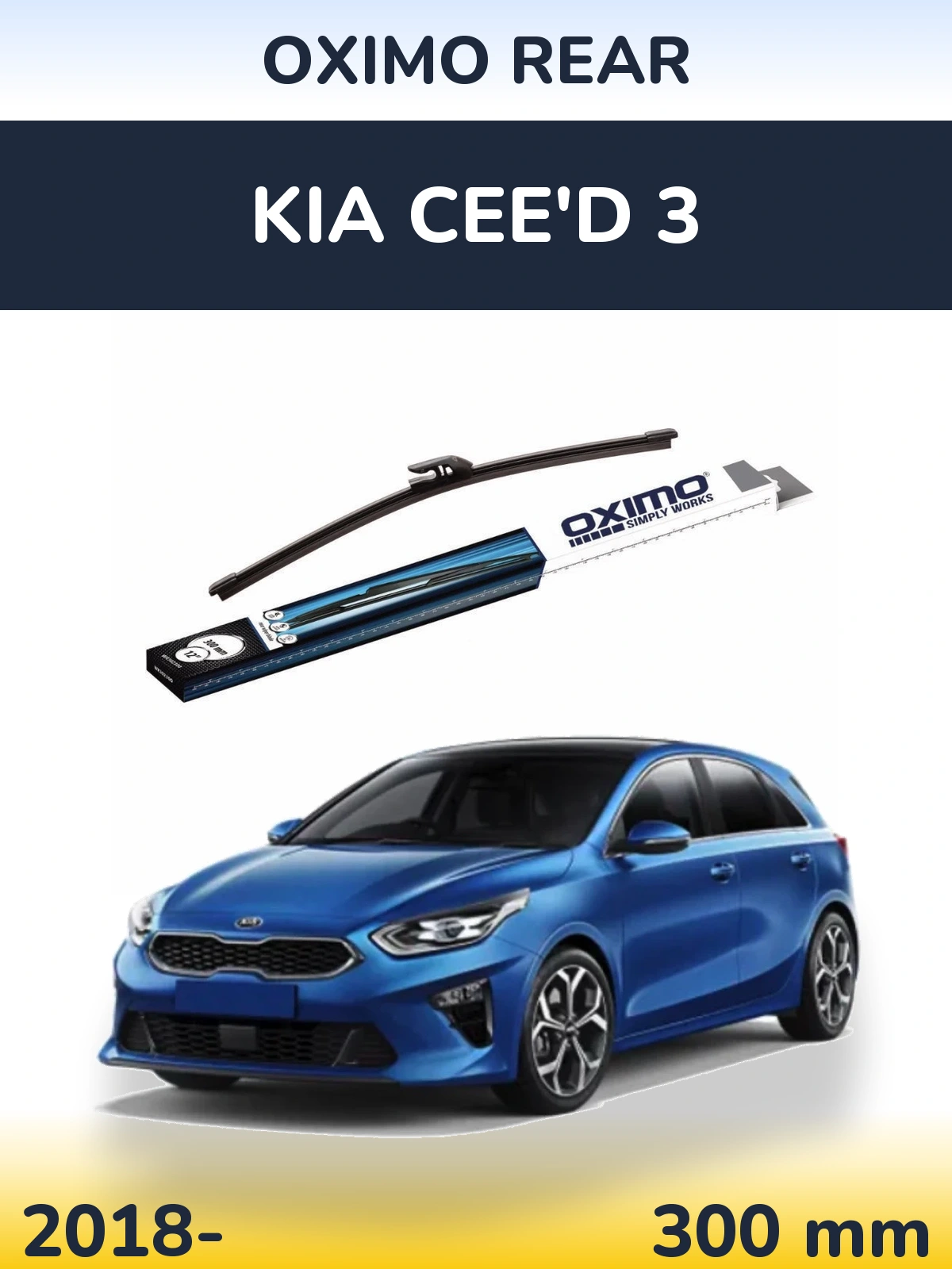 Ștergătoare Oximo Rear pentru KIA Cee'd 3