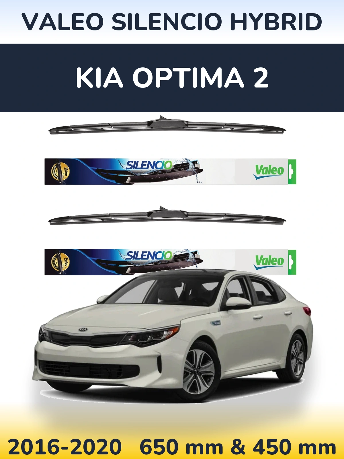 Ștergătoare Valeo Silencio Hybrid pentru KIA Optima 2