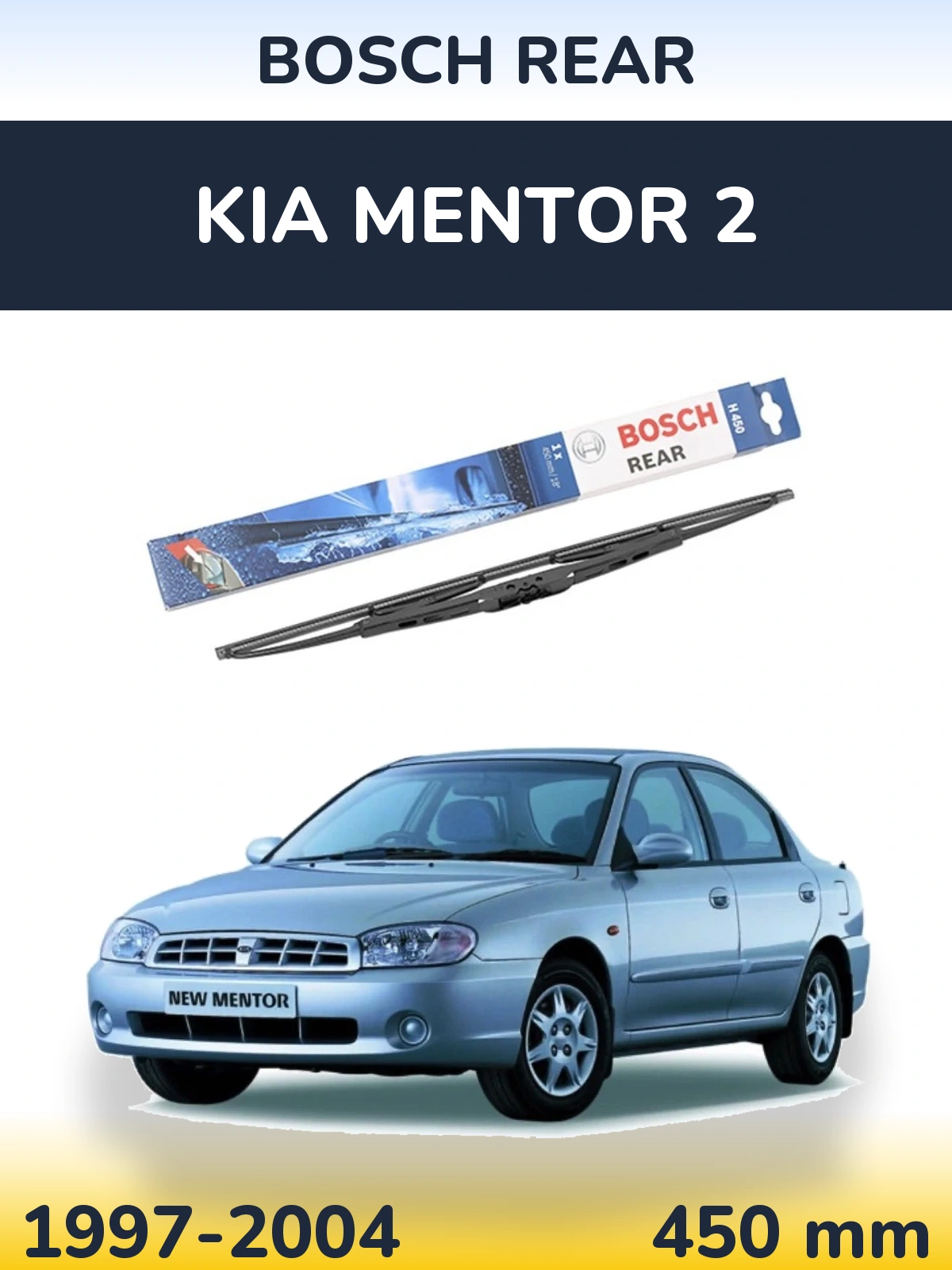 Ștergătoare BOSCH Rear pentru KIA Mentor 2