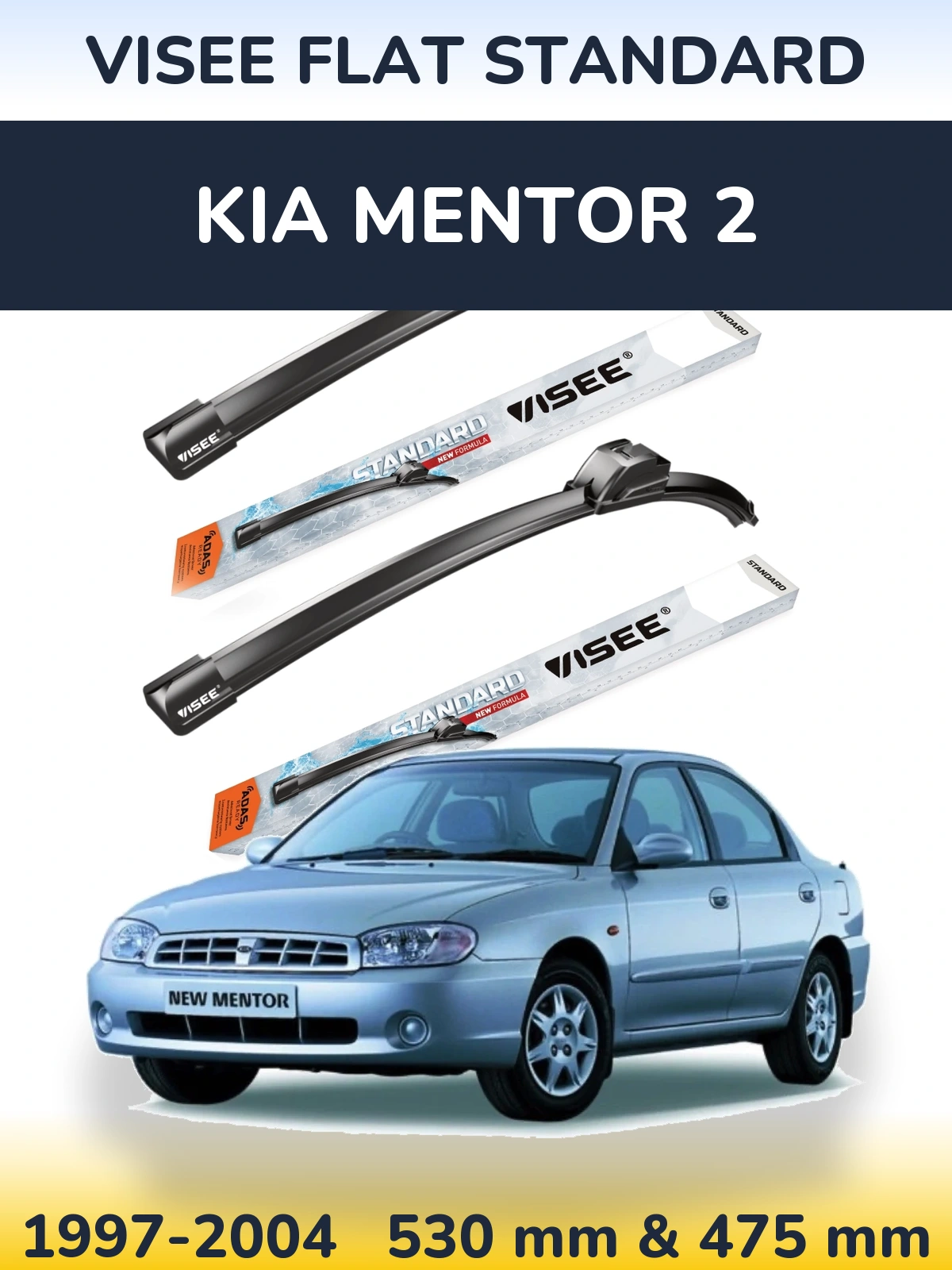 Ștergătoare VISEE FLAT STANDARD pentru KIA Mentor 2
