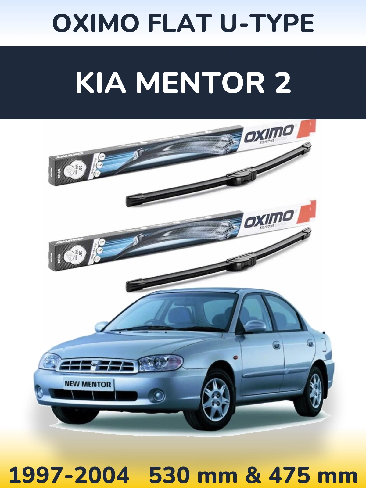 Ștergătoare Oximo Flat U-type pentru KIA Mentor 2