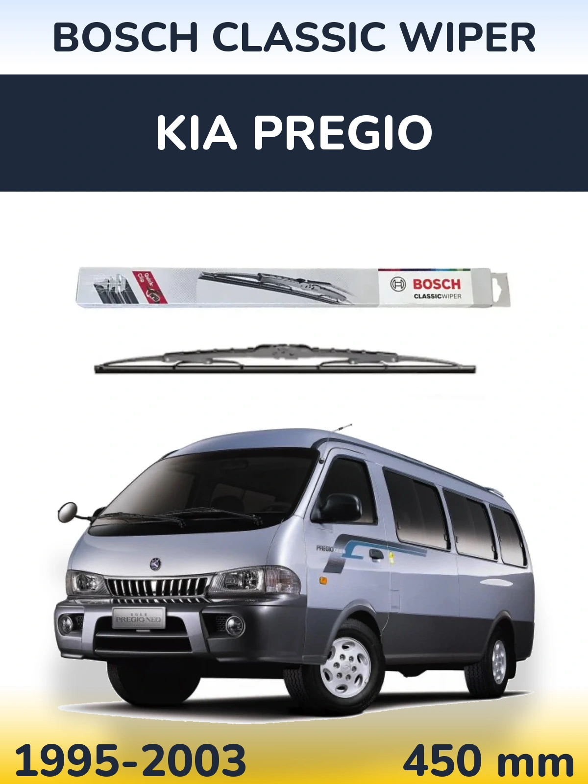Ștergătoare BOSCH Classic Wiper pentru KIA Pregio