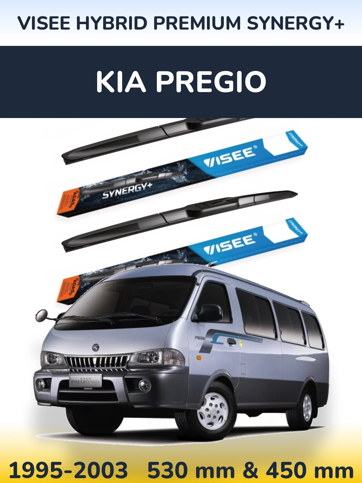 Front wiper blade set VISEE HYBRID PREMIUM SYNERGY+ 530 & 450 mm for KIA Pregio 1995-2003