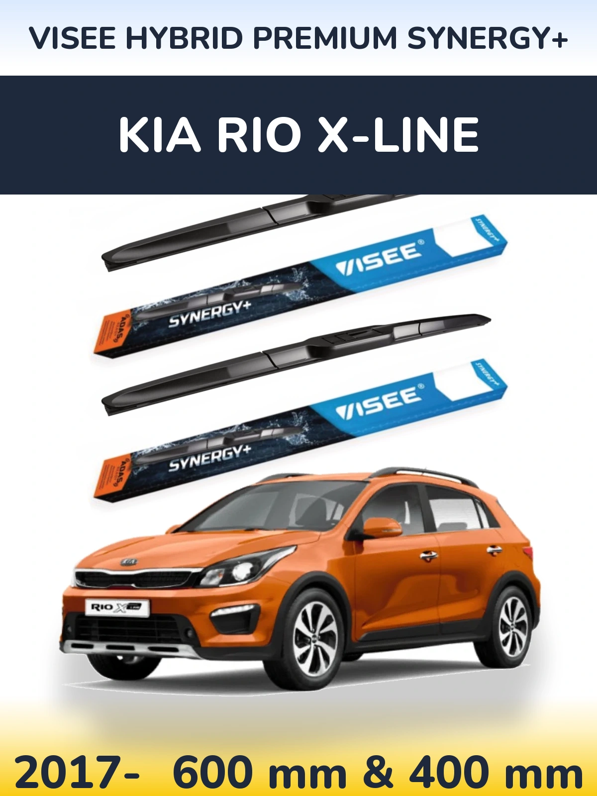 Ștergătoare VISEE HYBRID PREMIUM SYNERGY+ pentru KIA Rio X-Line