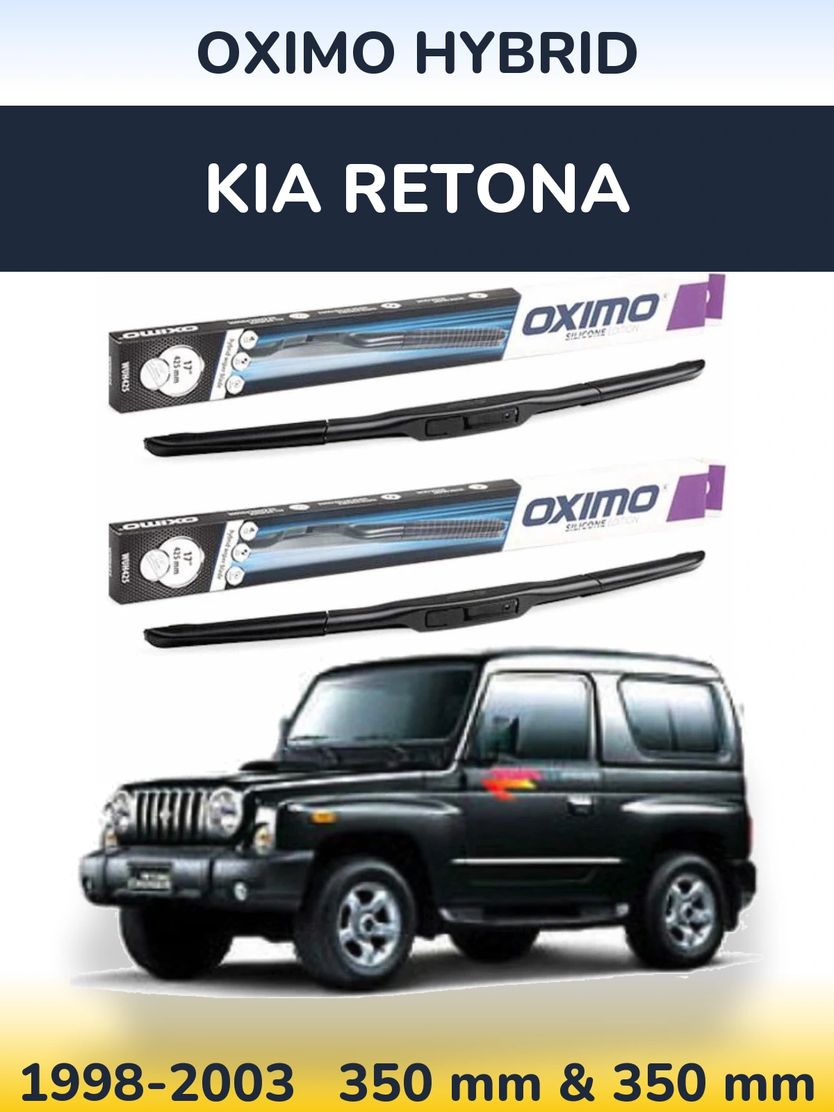 Ștergătoare Oximo Hybrid pentru KIA Retona