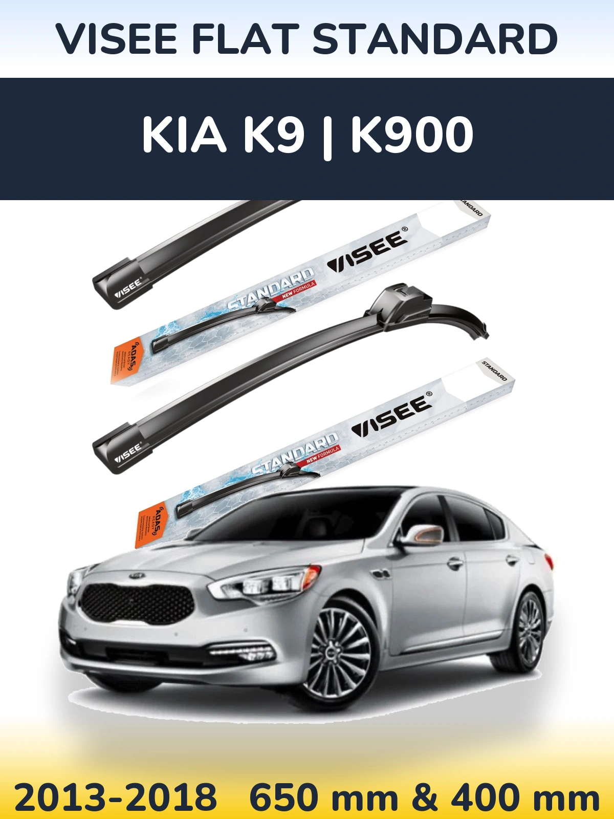 Ștergătoare VISEE FLAT STANDARD pentru KIA K9 | K900