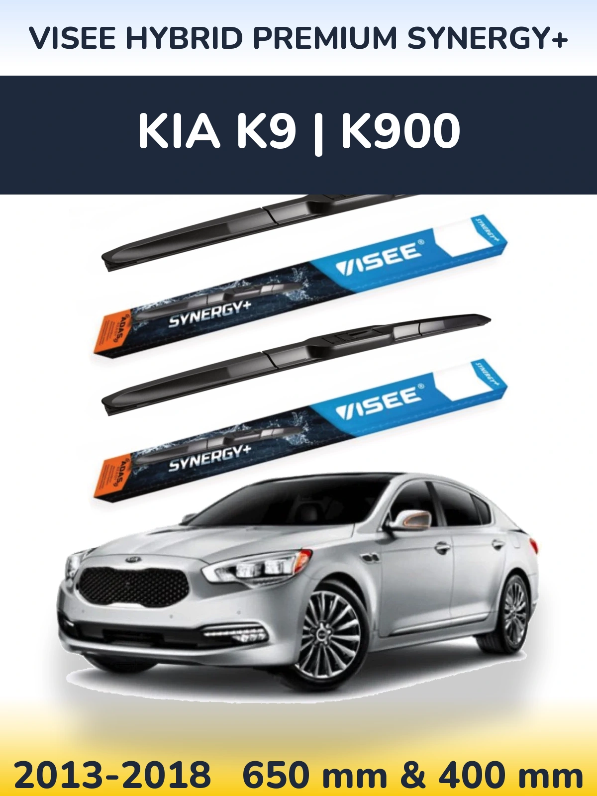 Ștergătoare VISEE HYBRID PREMIUM SYNERGY+ pentru KIA K9 | K900