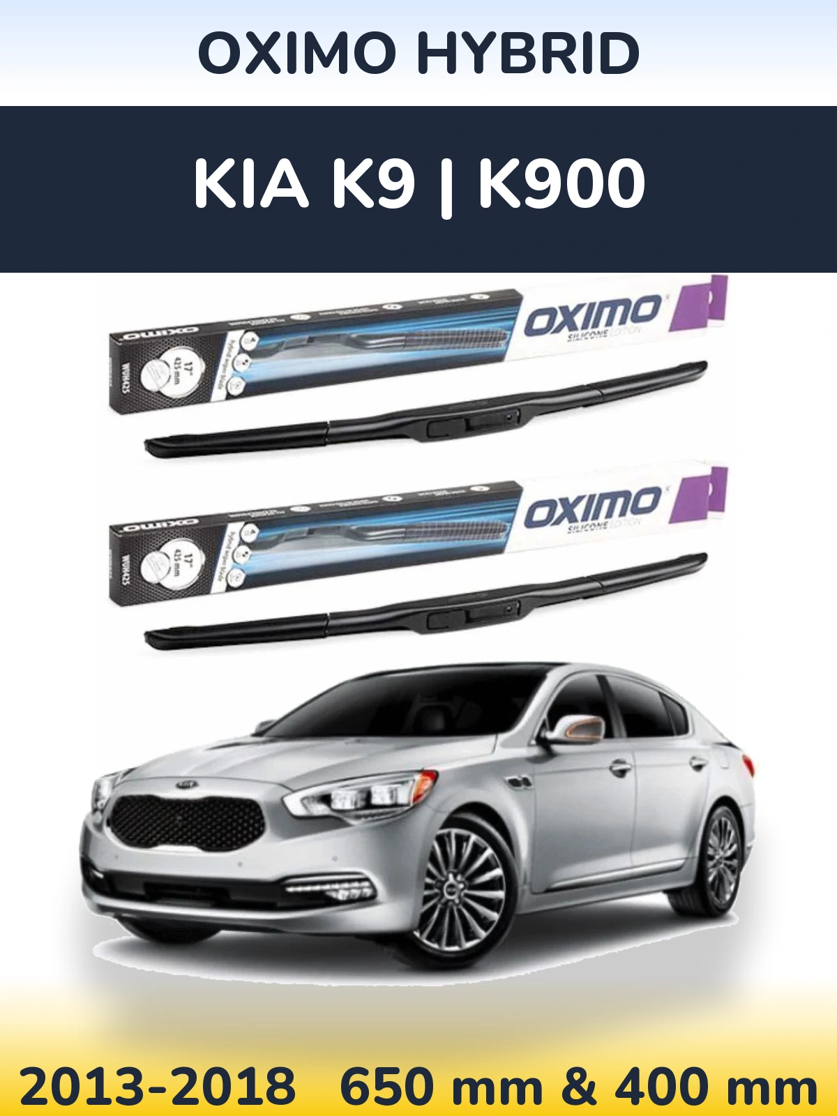 Ștergătoare Oximo Hybrid pentru KIA K9 | K900