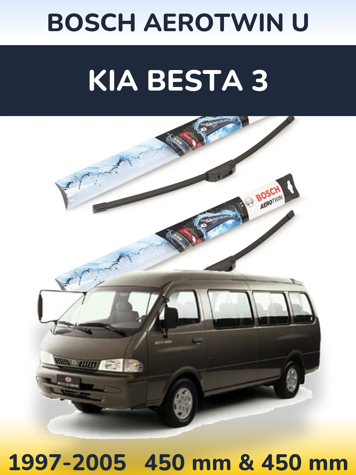 Ștergătoare BOSCH AeroTwin U pentru KIA Besta 3