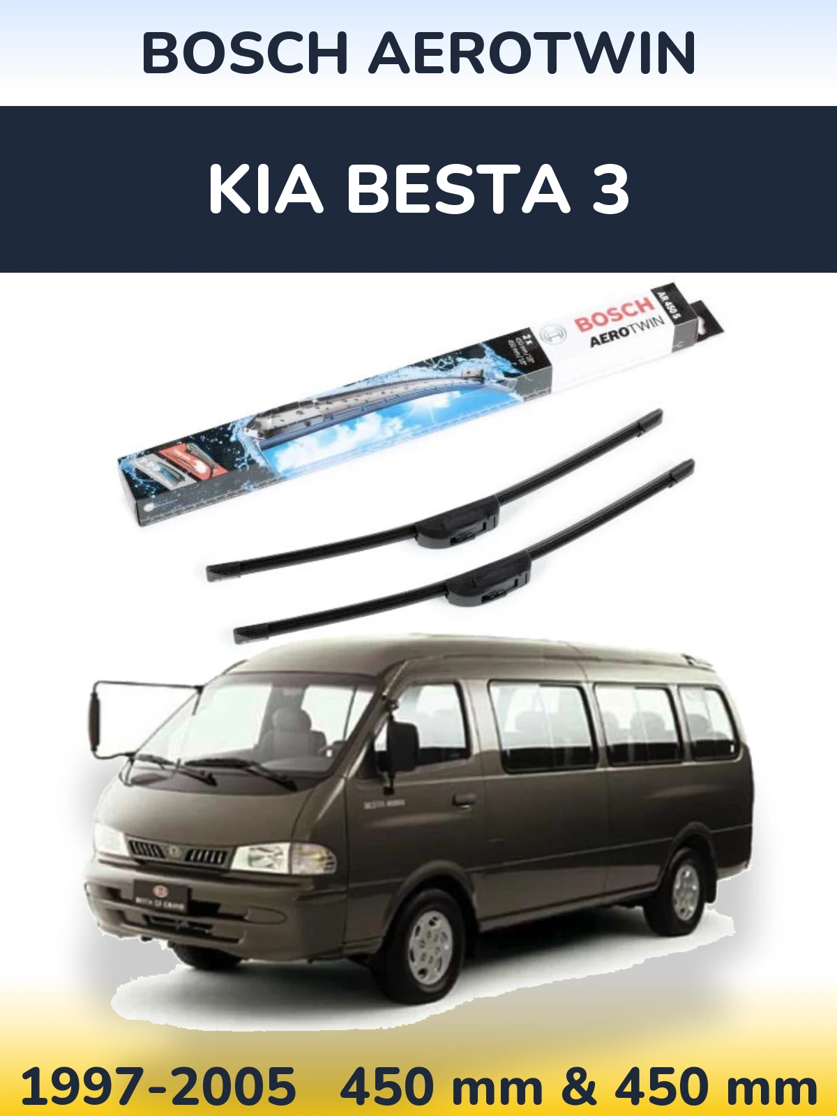 Ștergătoare BOSCH AeroTwin pentru KIA Besta 3