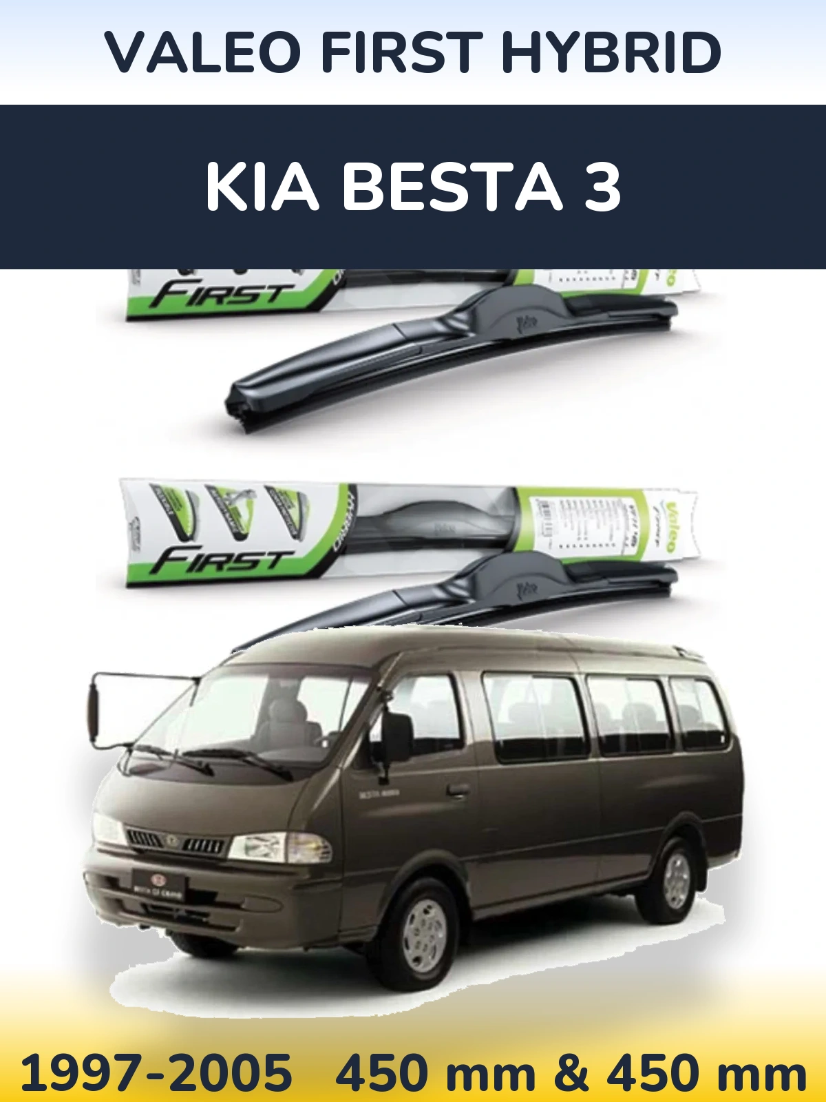 Ștergătoare Valeo First Hybrid pentru KIA Besta 3