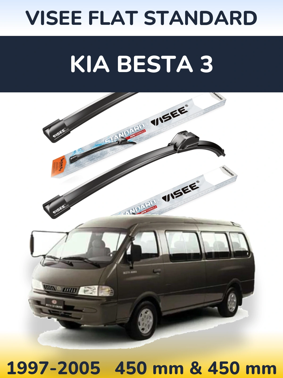 Ștergătoare VISEE FLAT STANDARD pentru KIA Besta 3