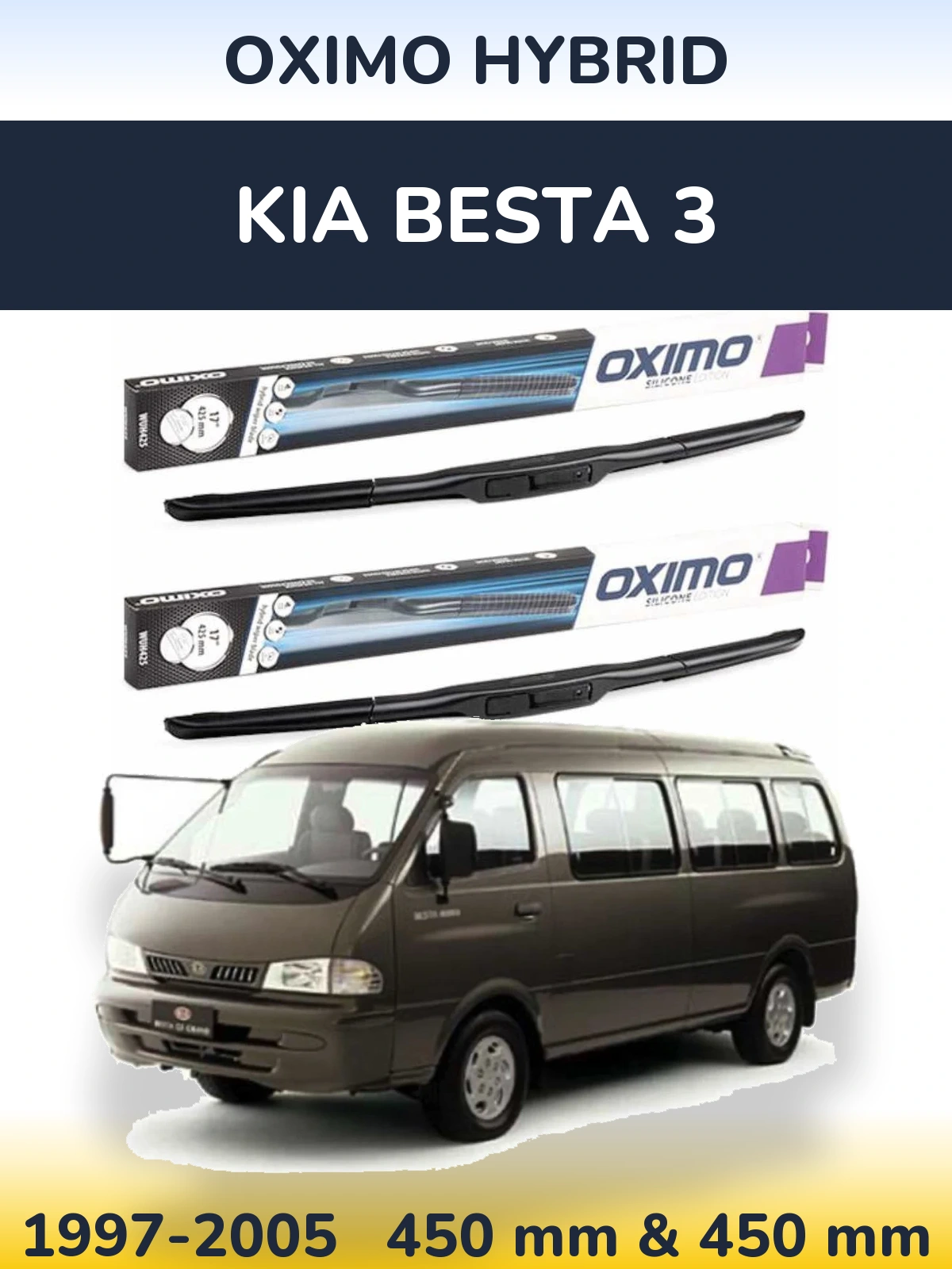 Ștergătoare Oximo Hybrid pentru KIA Besta 3