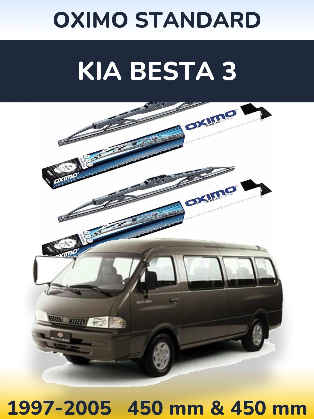 Ștergătoare Oximo Standard pentru KIA Besta 3