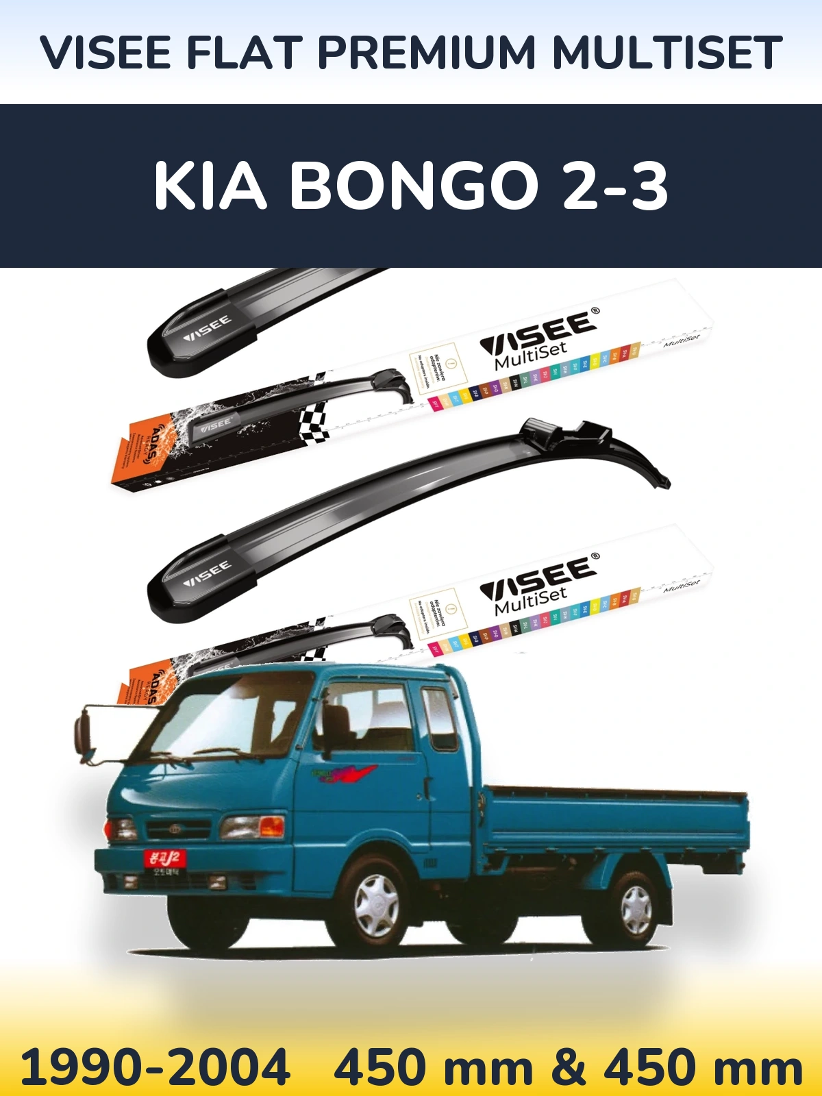 Ștergătoare VISEE FLAT PREMIUM MultiSet pentru KIA Bongo 2-3
