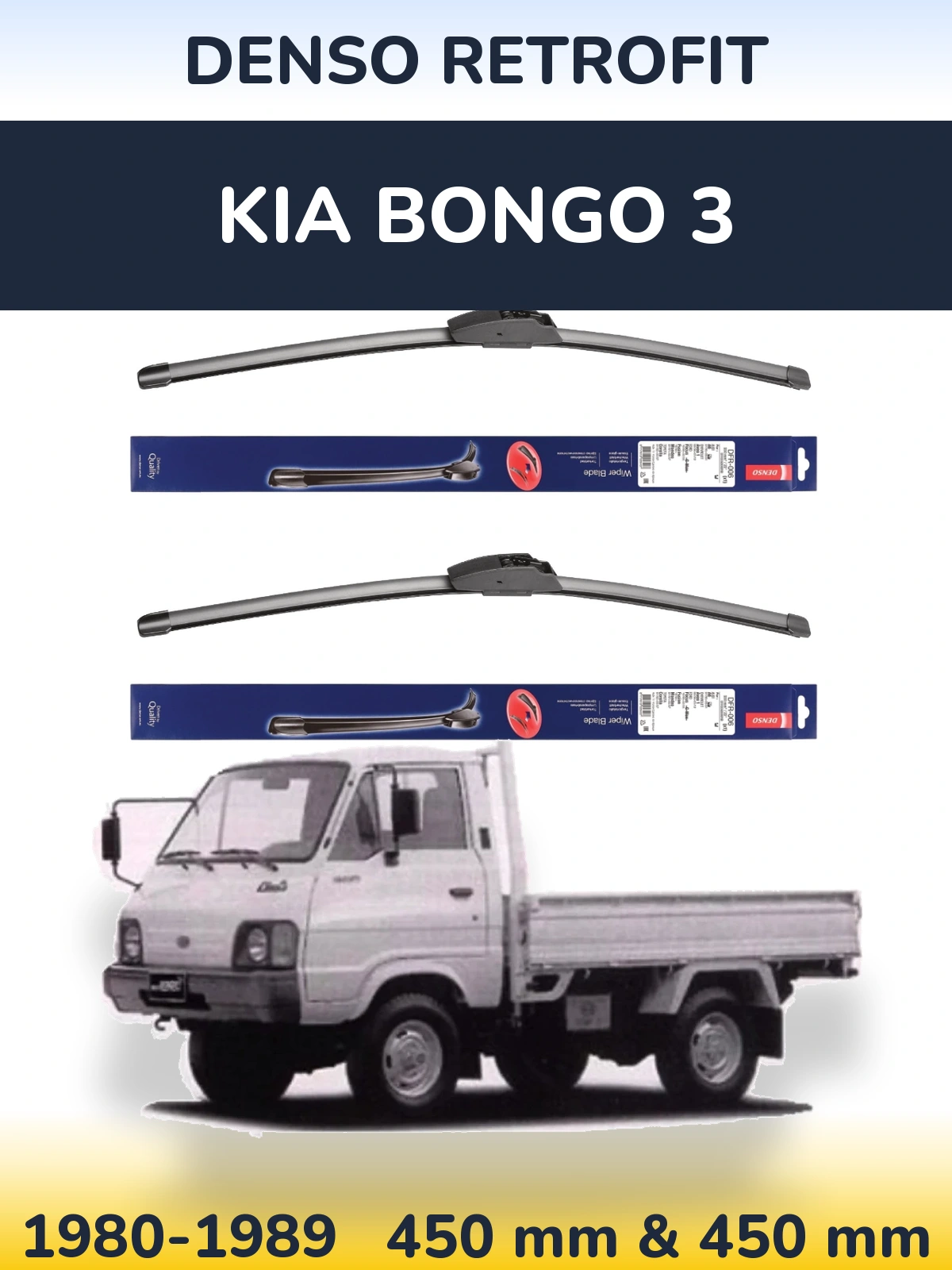 Ștergătoare Denso Retrofit pentru KIA Bongo 3