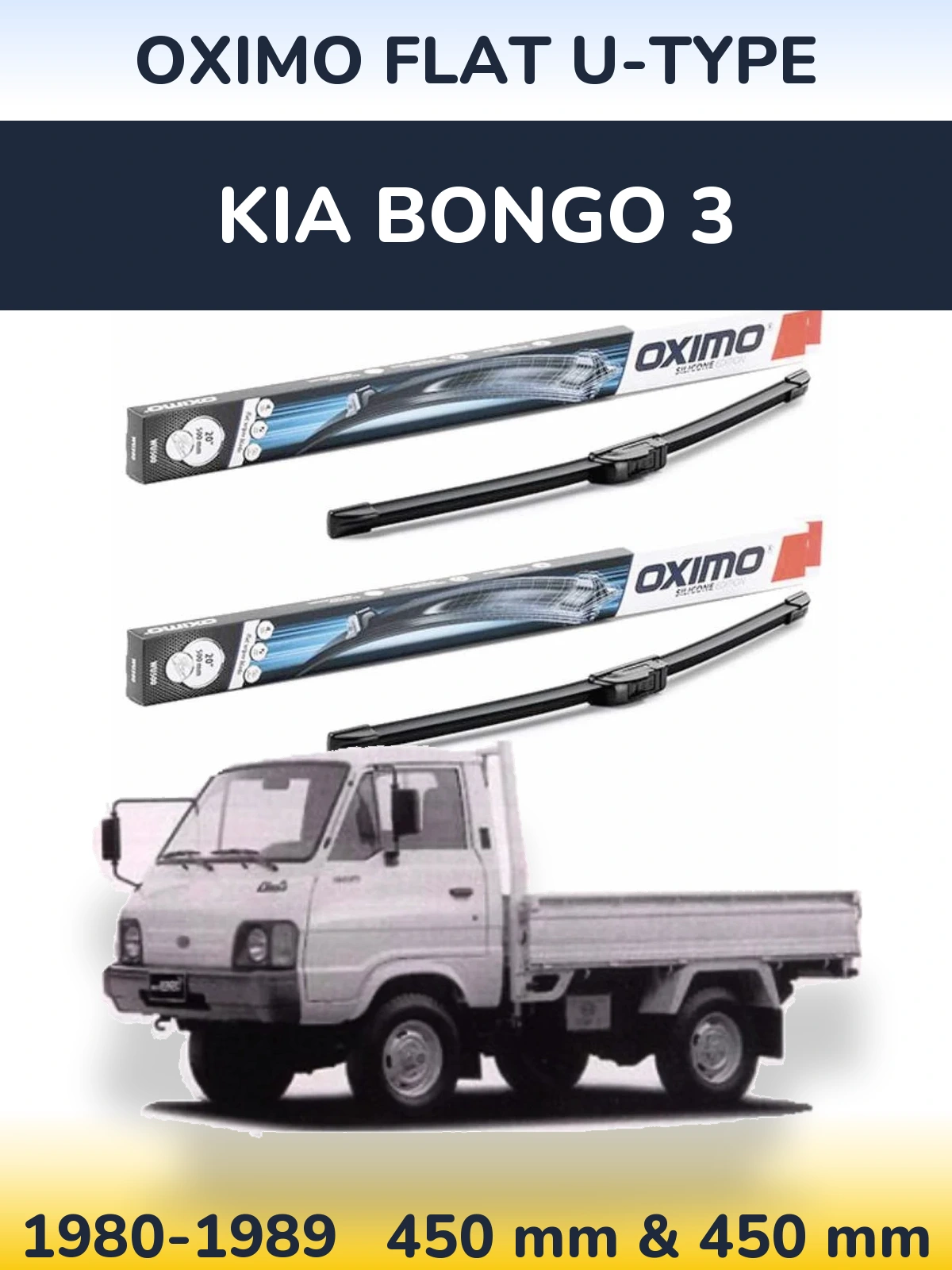 Ștergătoare Oximo Flat U-type pentru KIA Bongo 3