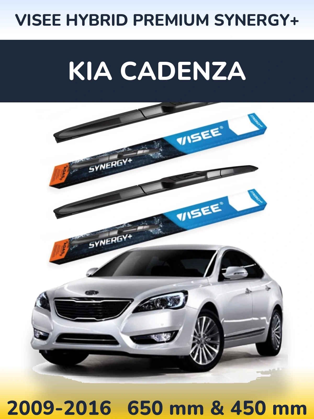 Ștergătoare VISEE HYBRID PREMIUM SYNERGY+ pentru KIA Cadenza
