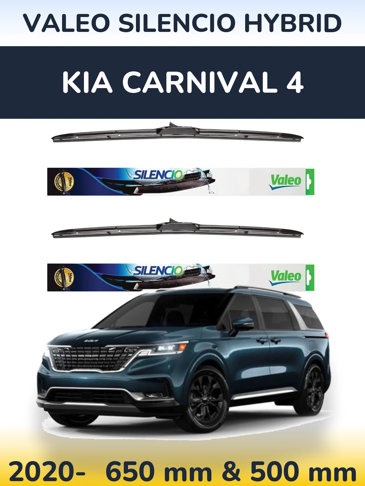 Ștergătoare Valeo Silencio Hybrid pentru KIA Carnival 4