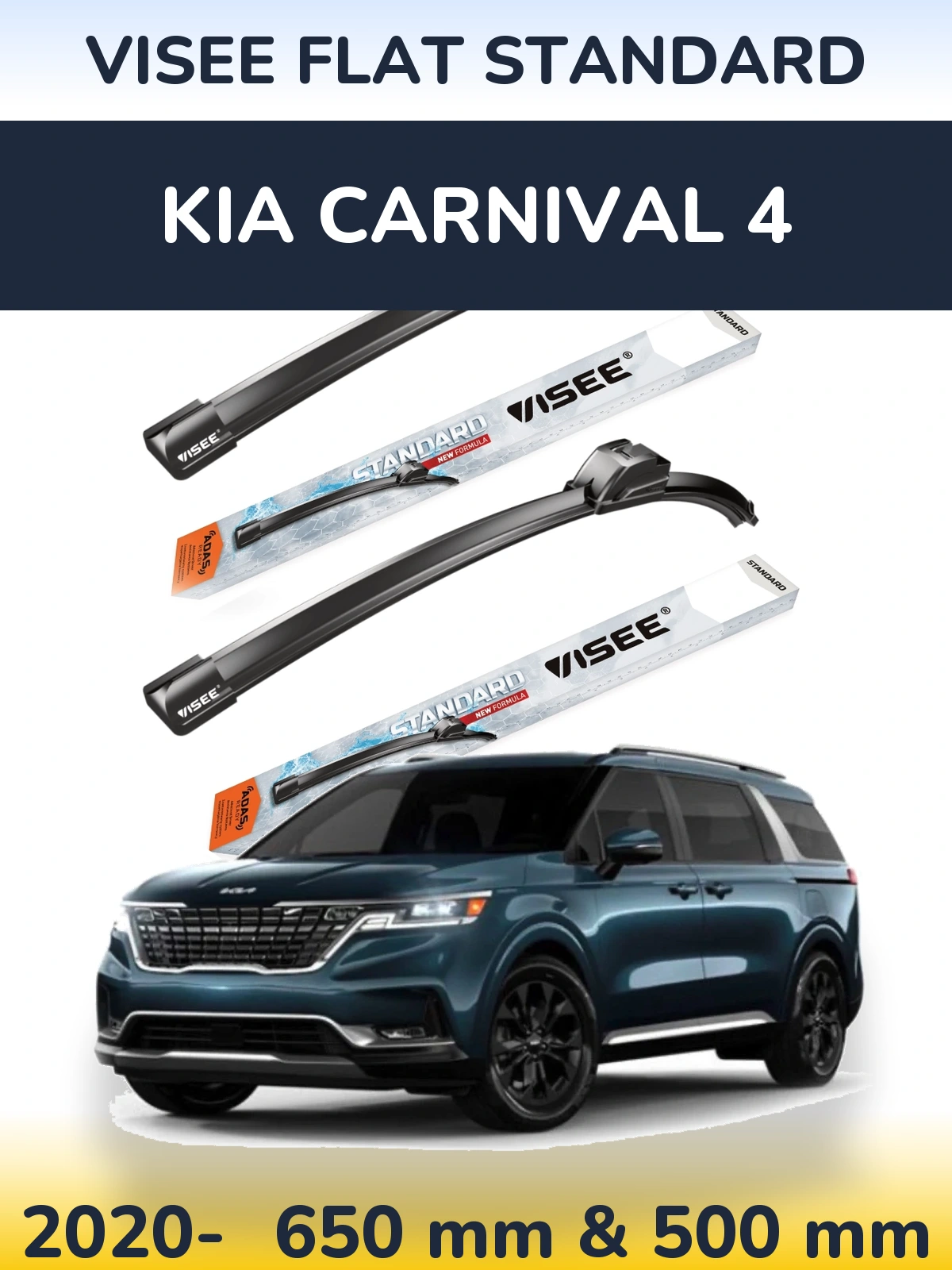 Ștergătoare VISEE FLAT STANDARD pentru KIA Carnival 4