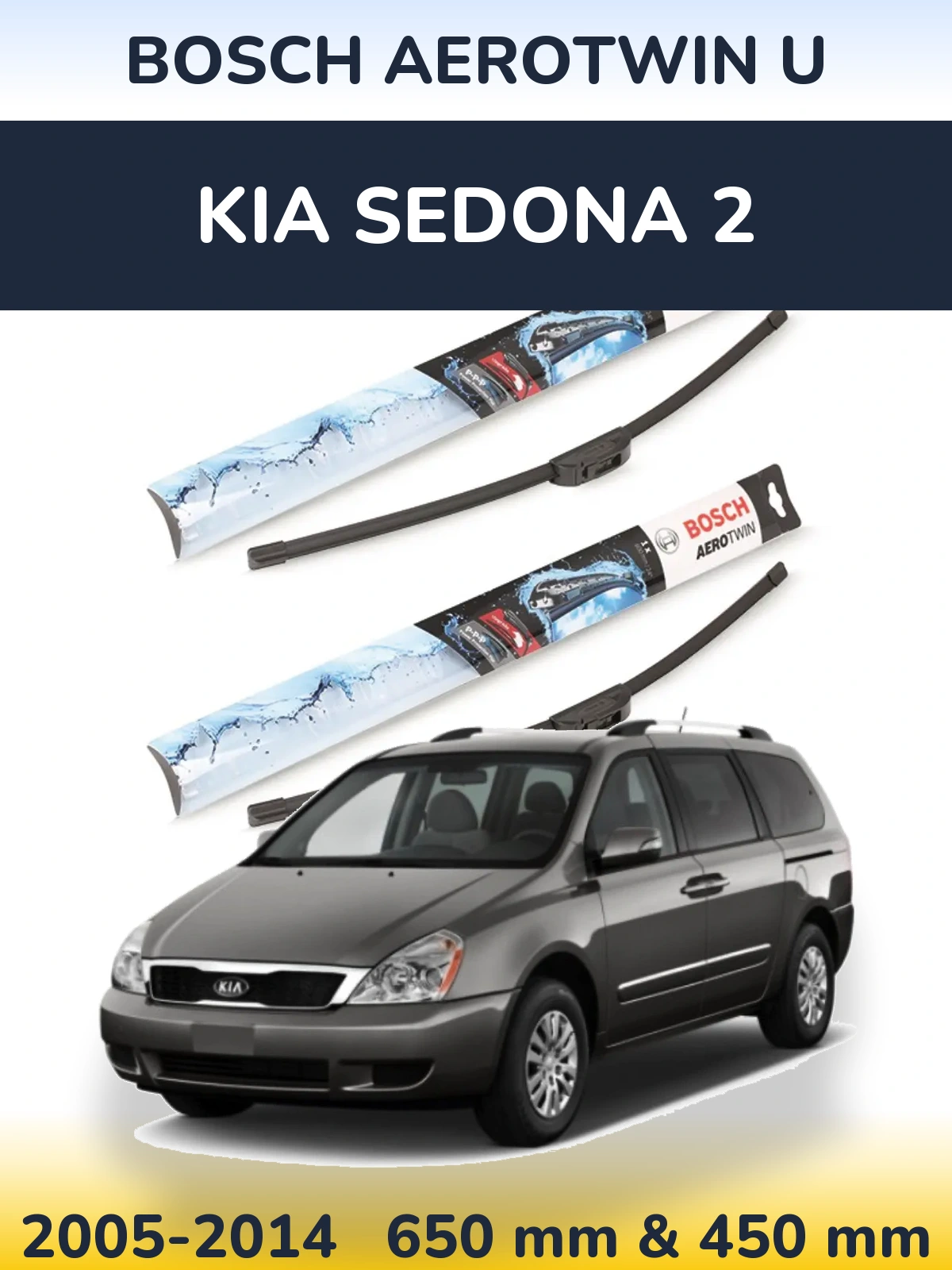 Ștergătoare BOSCH AeroTwin U pentru KIA Sedona 2