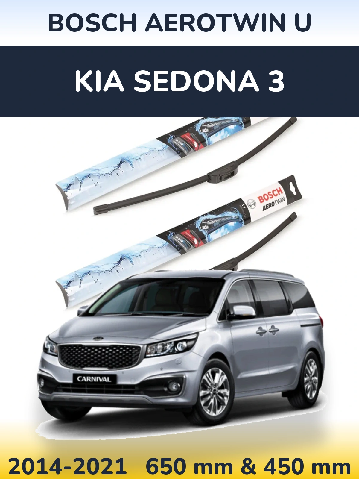 Ștergătoare BOSCH AeroTwin U pentru KIA Sedona 3