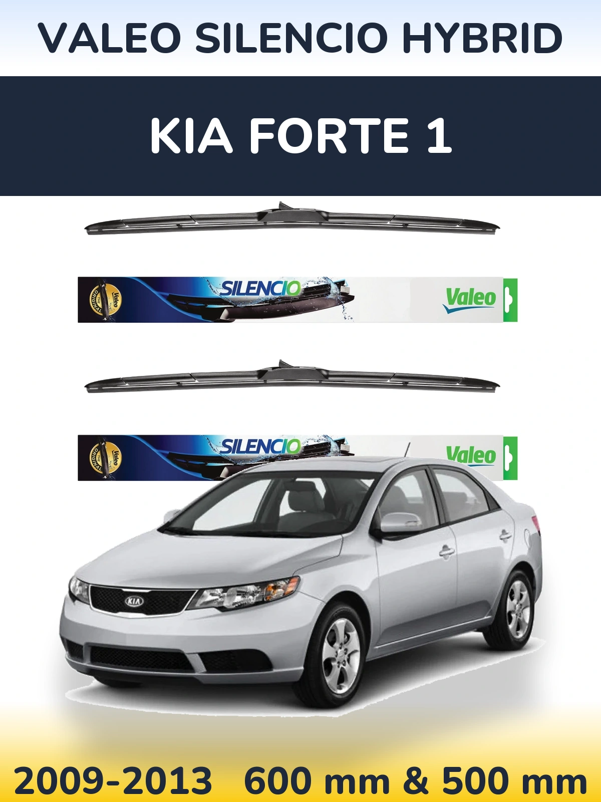 Ștergătoare Valeo Silencio Hybrid pentru KIA Forte 1