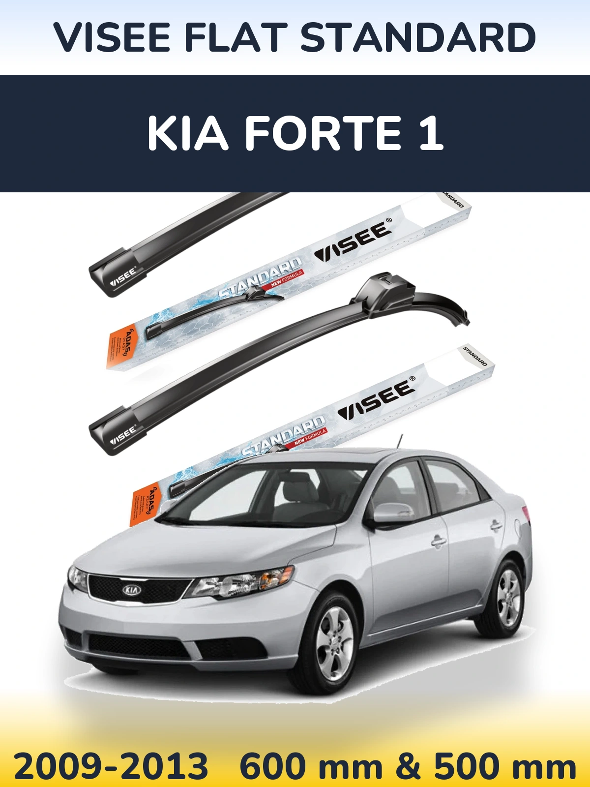 Ștergătoare VISEE FLAT STANDARD pentru KIA Forte 1