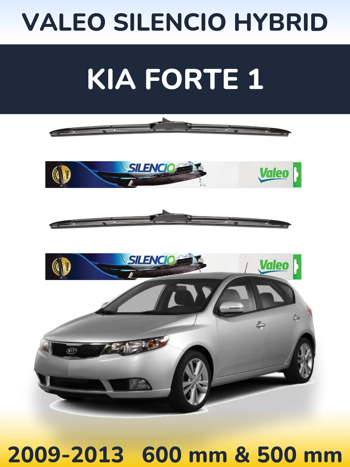 Ștergătoare Valeo Silencio Hybrid pentru KIA Forte 1