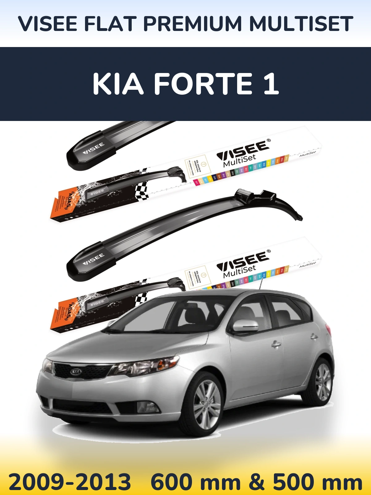Ștergătoare VISEE FLAT PREMIUM MultiSet pentru KIA Forte 1