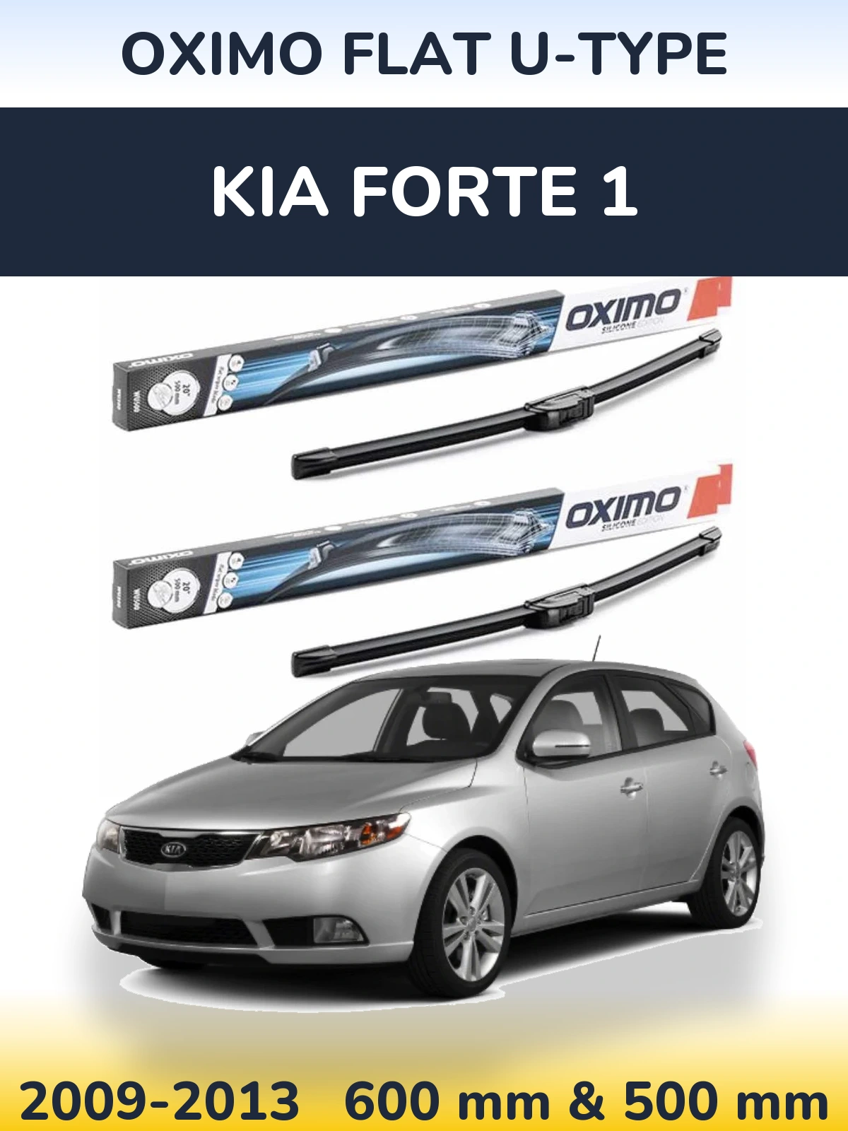 Ștergătoare Oximo Flat U-type pentru KIA Forte 1