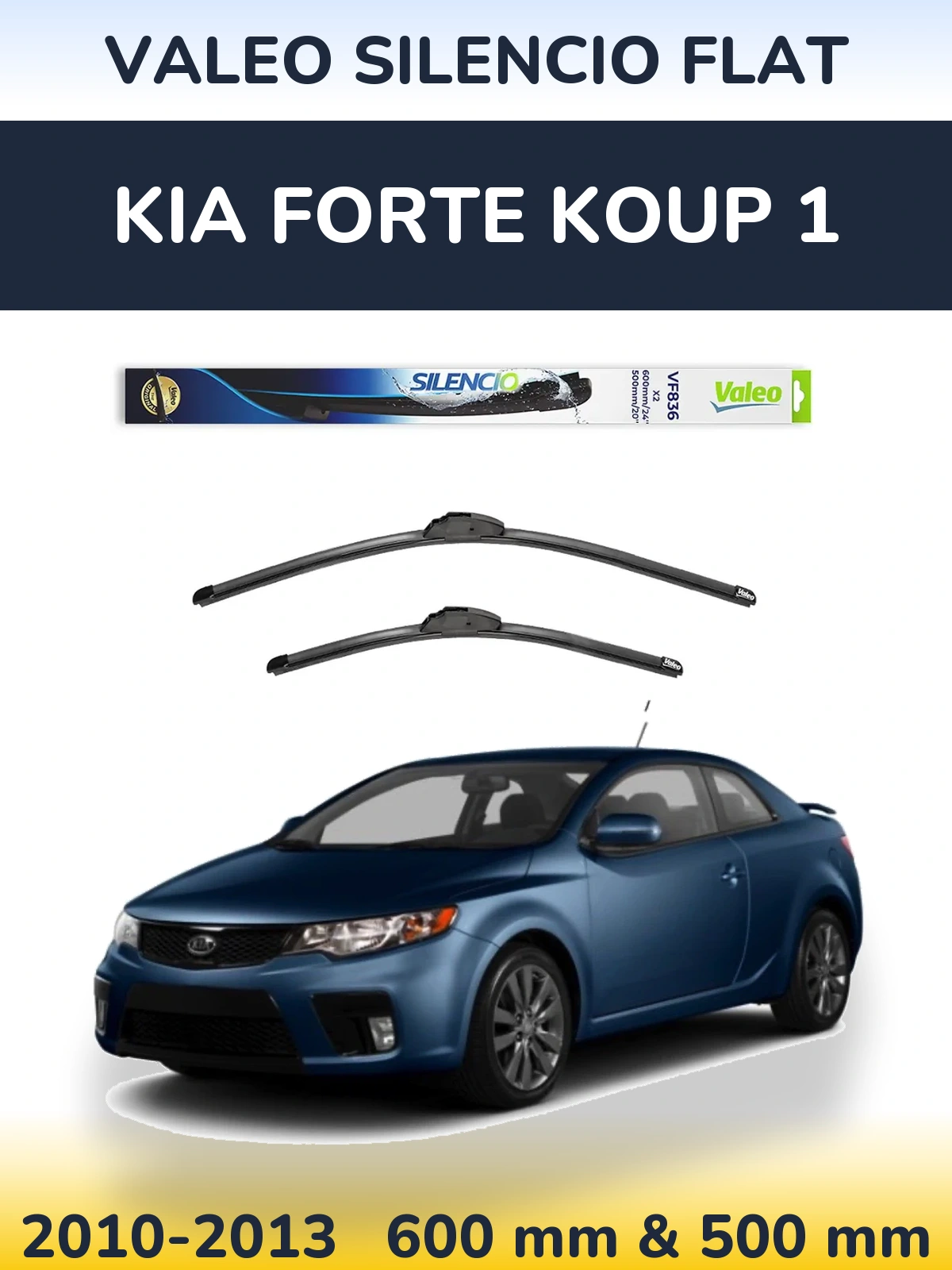 Ștergătoare Valeo Silencio Flat pentru KIA Forte Koup 1