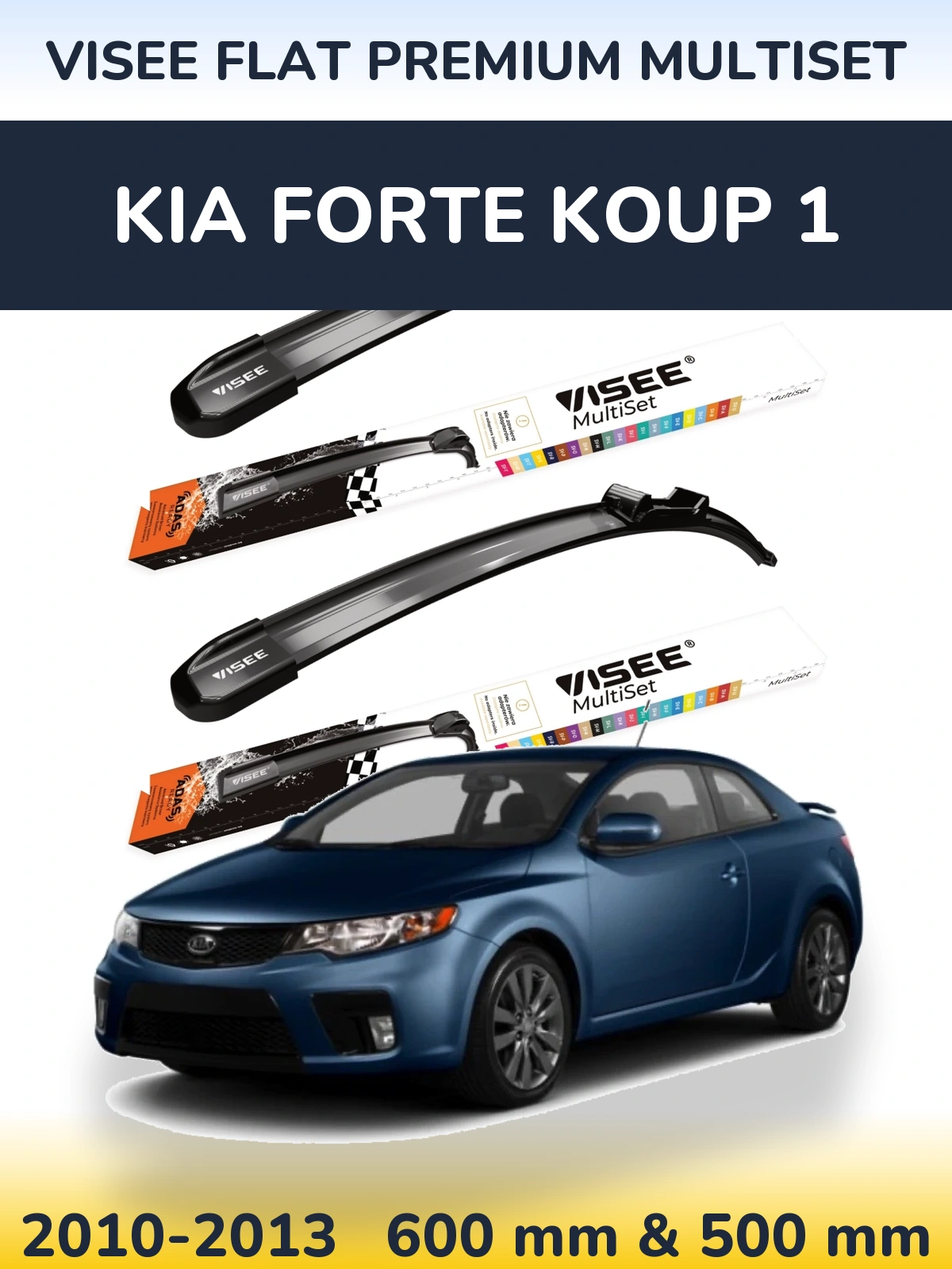 Ștergătoare VISEE FLAT PREMIUM MultiSet pentru KIA Forte Koup 1