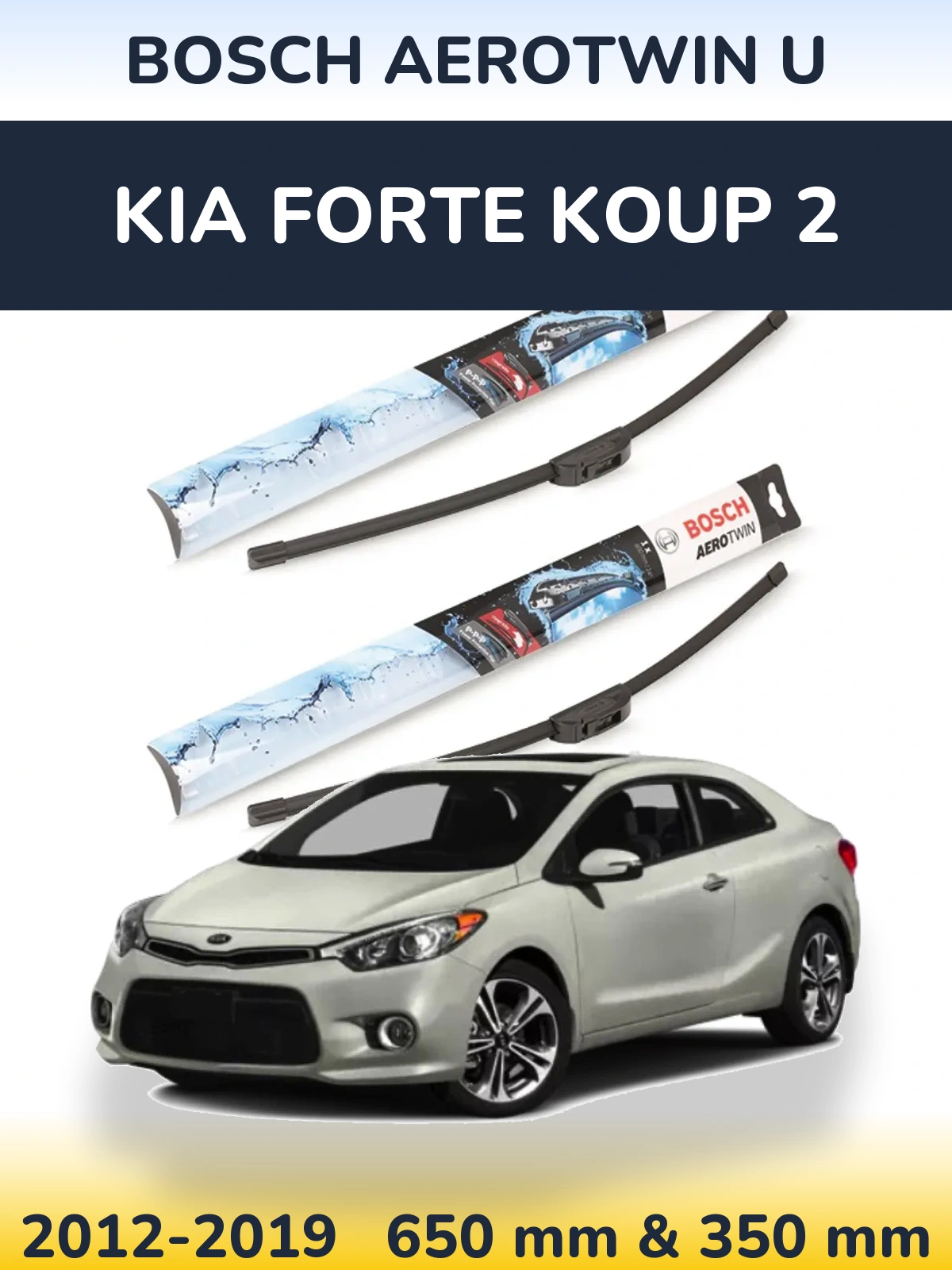 Ștergătoare BOSCH AeroTwin U pentru KIA Forte Koup 2