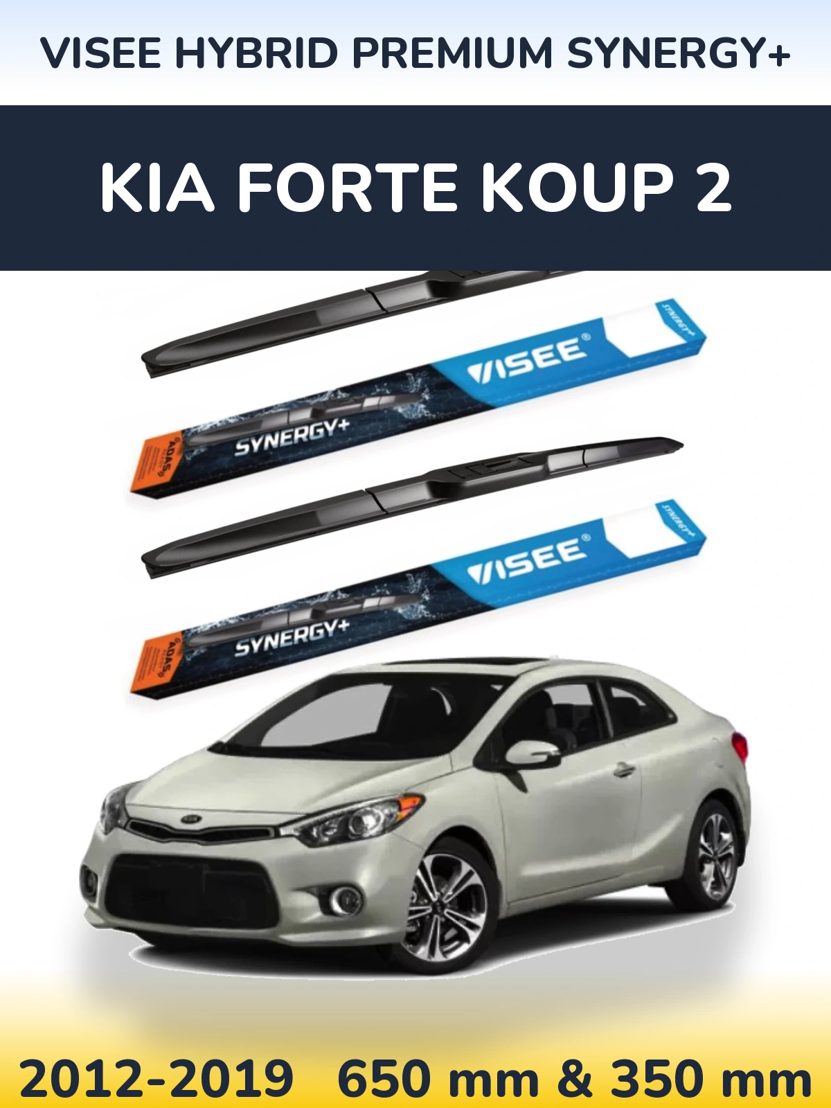 Ștergătoare VISEE HYBRID PREMIUM SYNERGY+ pentru KIA Forte Koup 2