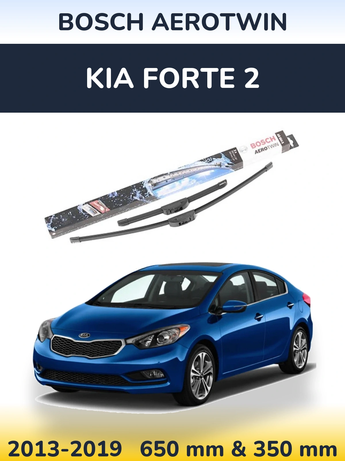 Ștergătoare BOSCH AeroTwin pentru KIA Forte 2