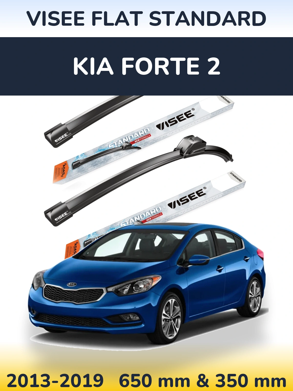 Ștergătoare VISEE FLAT STANDARD pentru KIA Forte 2