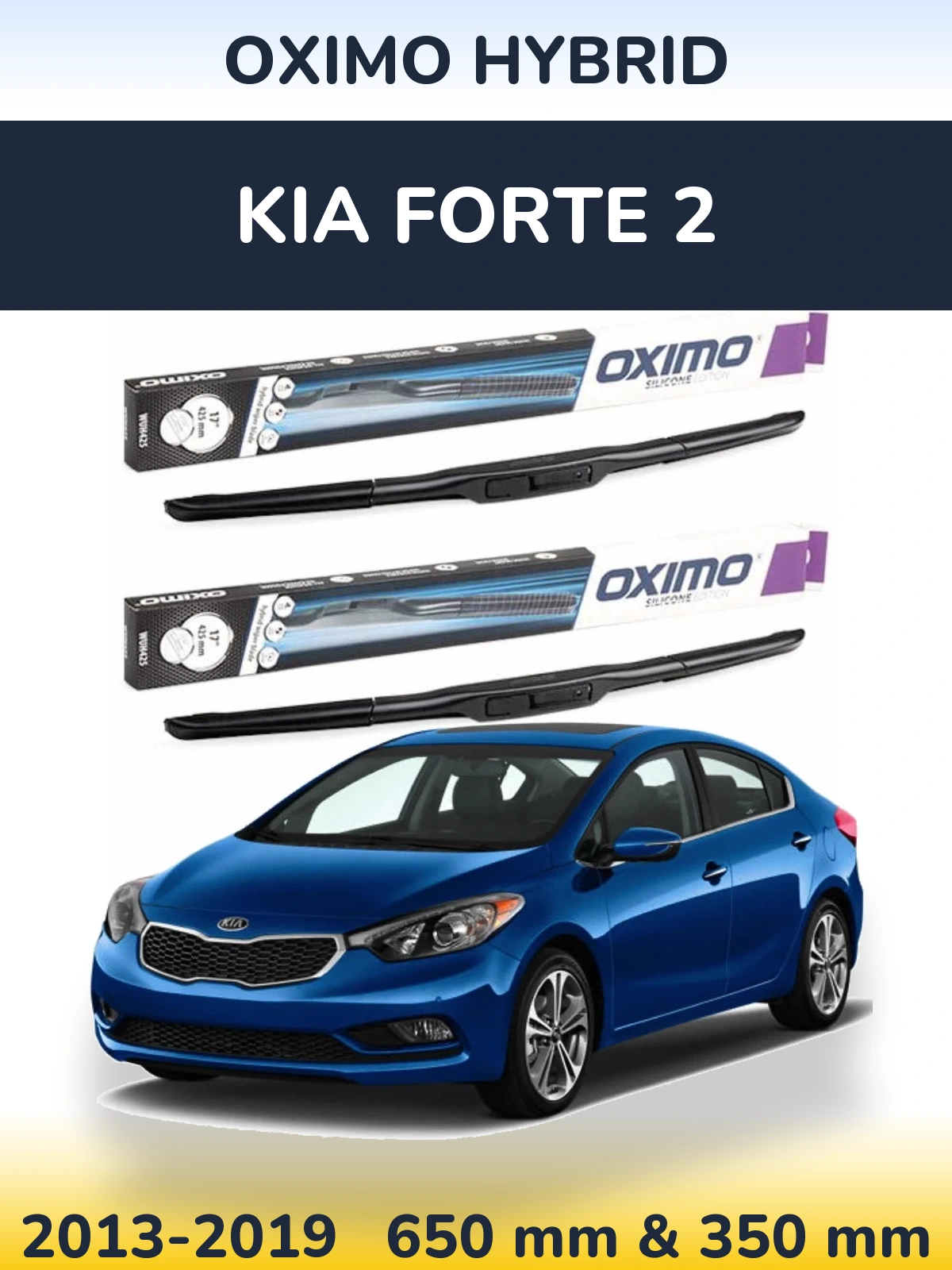 Ștergătoare Oximo Hybrid pentru KIA Forte 2